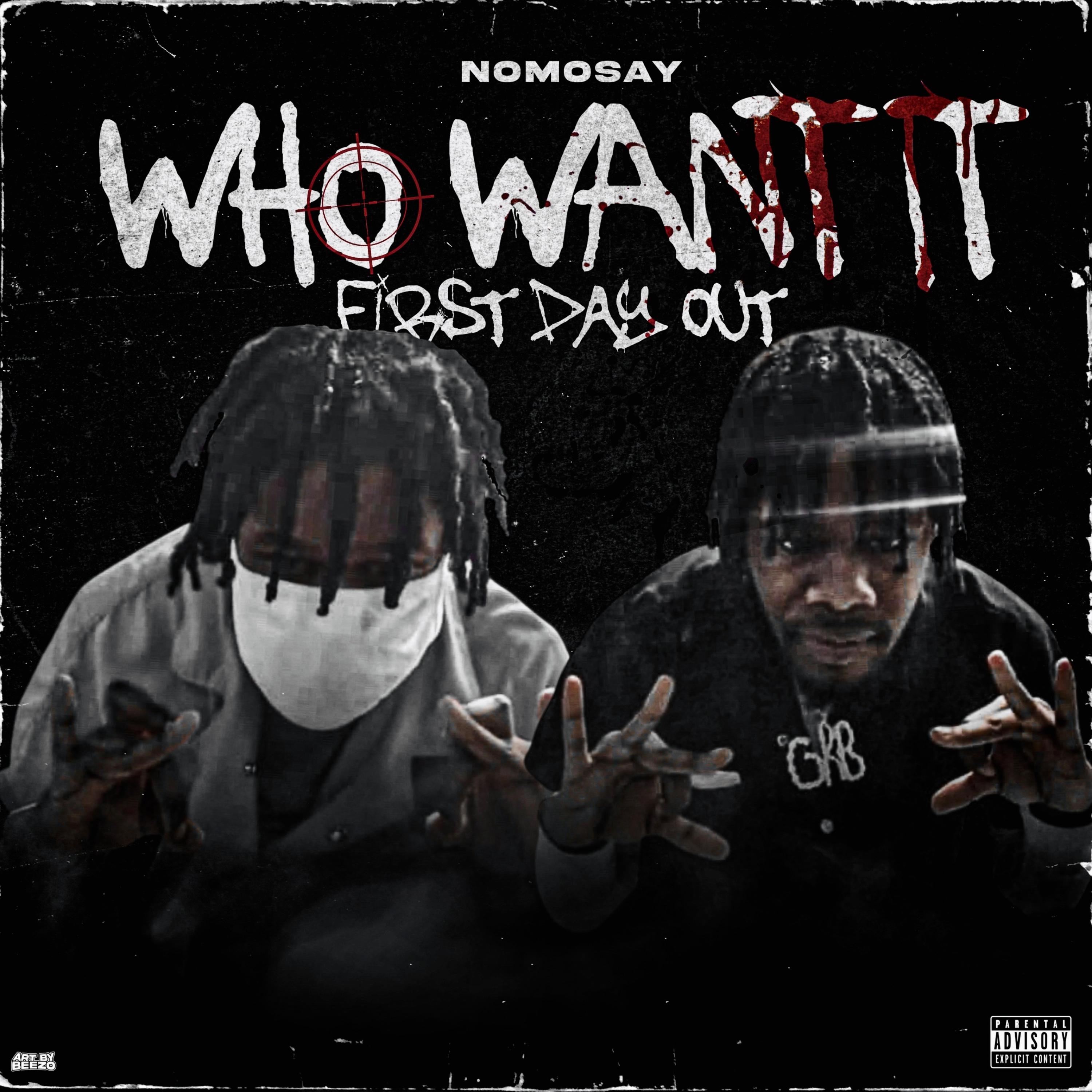 Who Want It (FirstDayOut) artwork