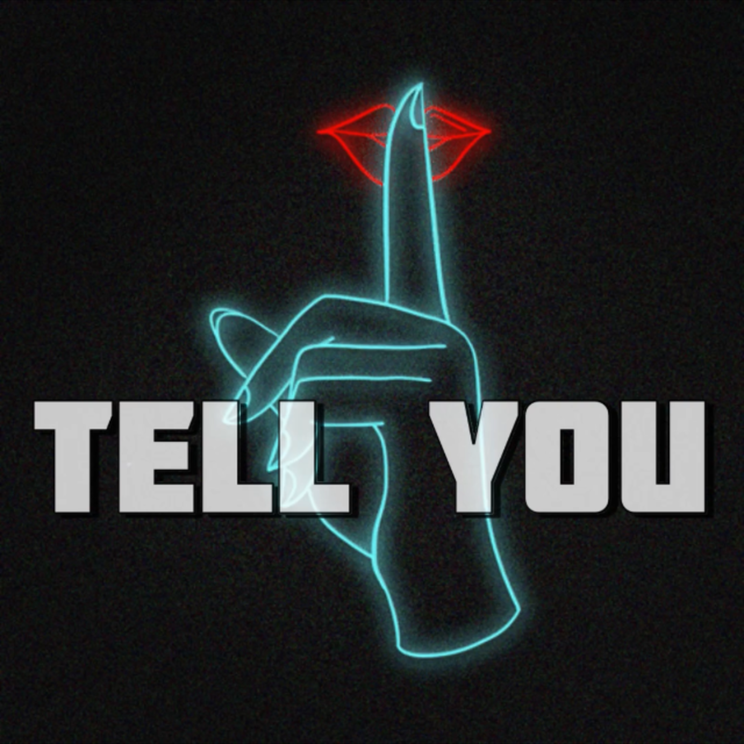 Tell You artwork