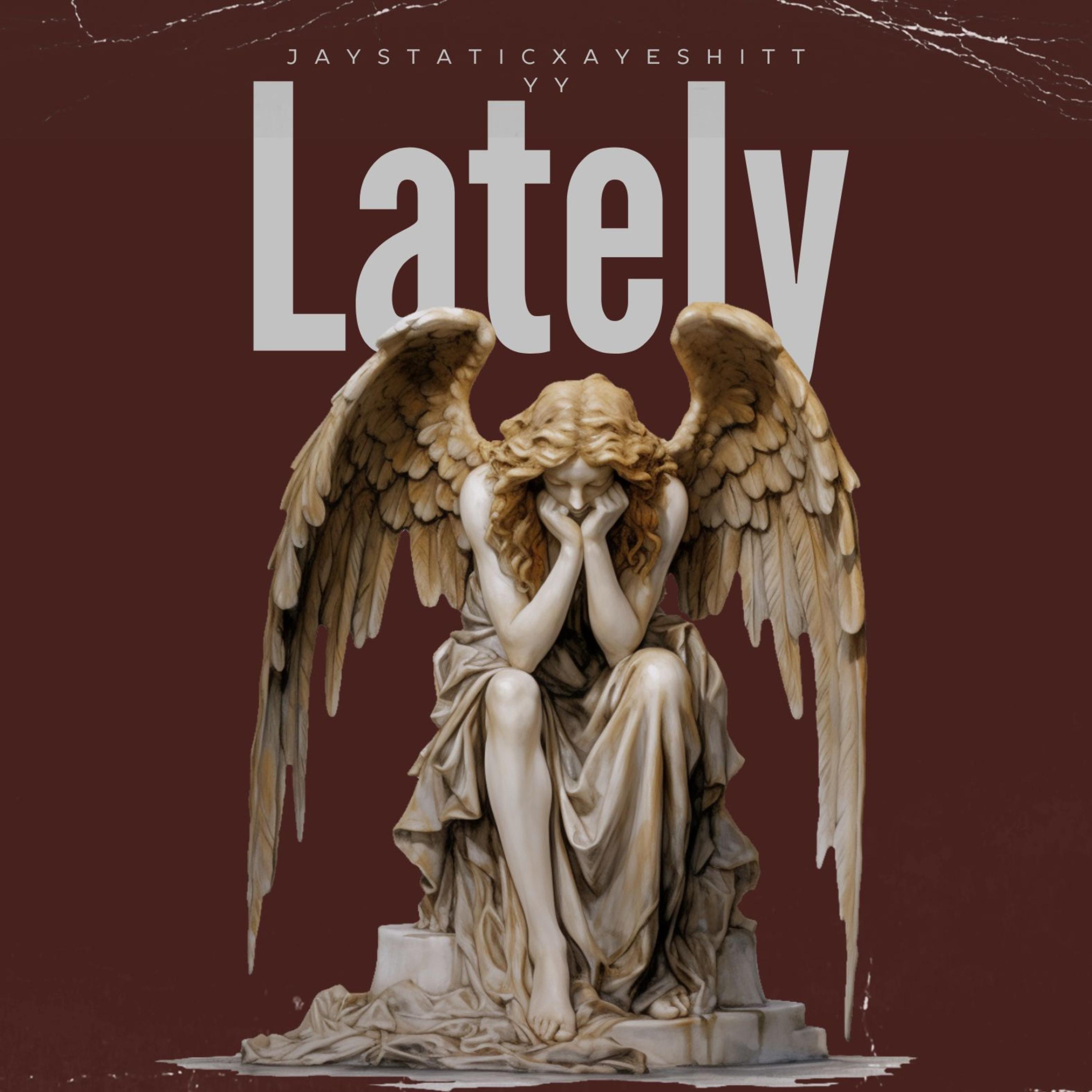 Lately artwork