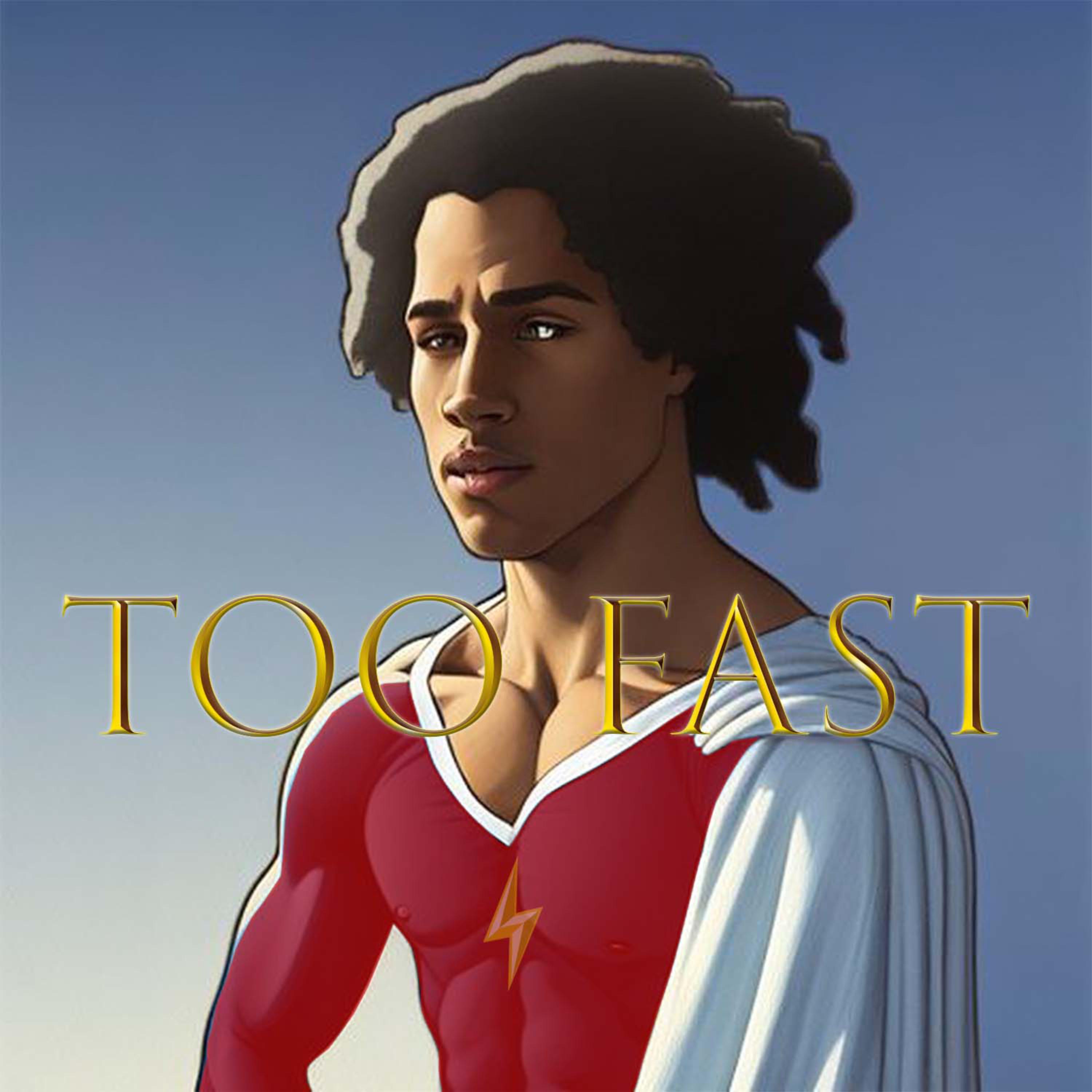 Too Fast artwork