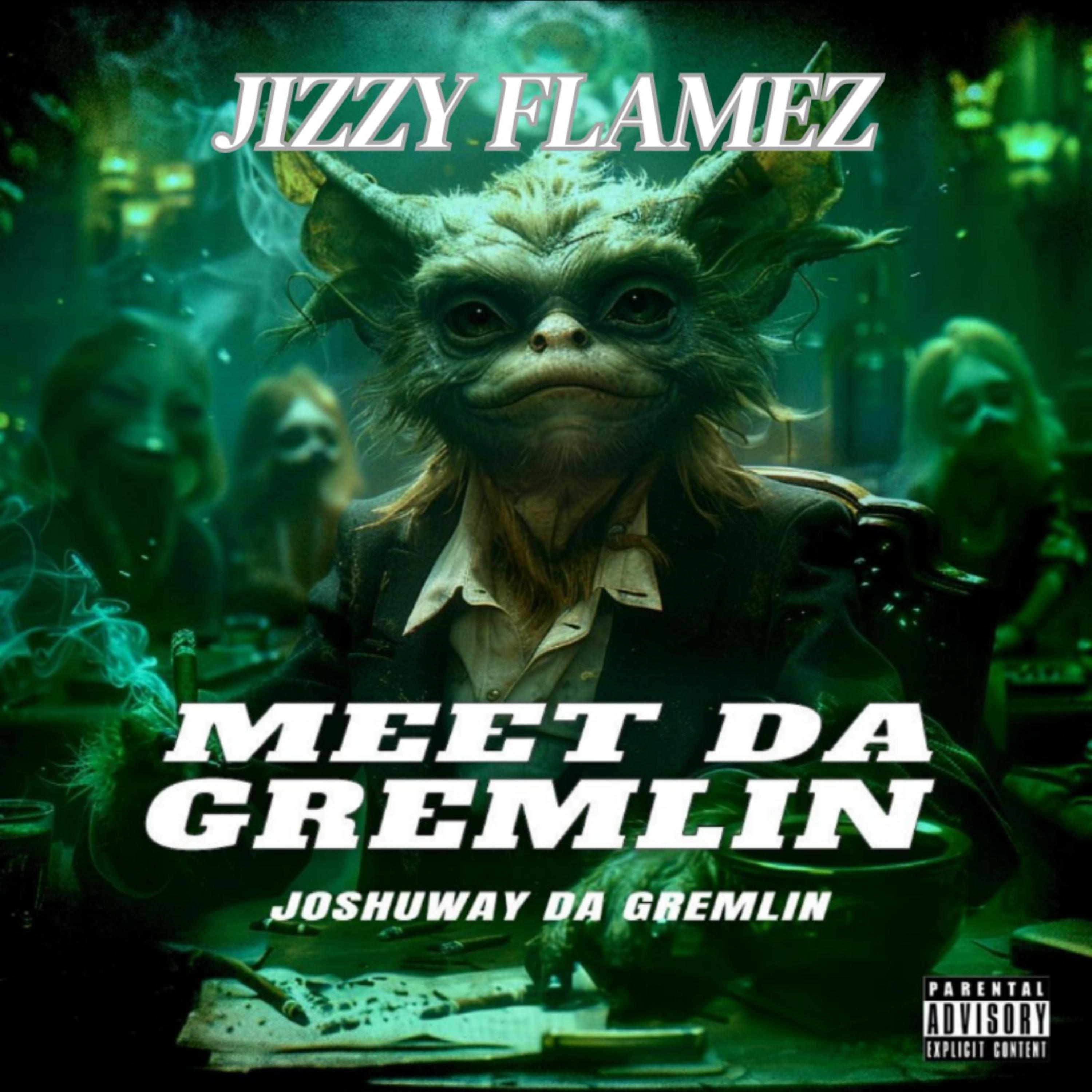 Meet Da Gremlin by Joshuway cover art