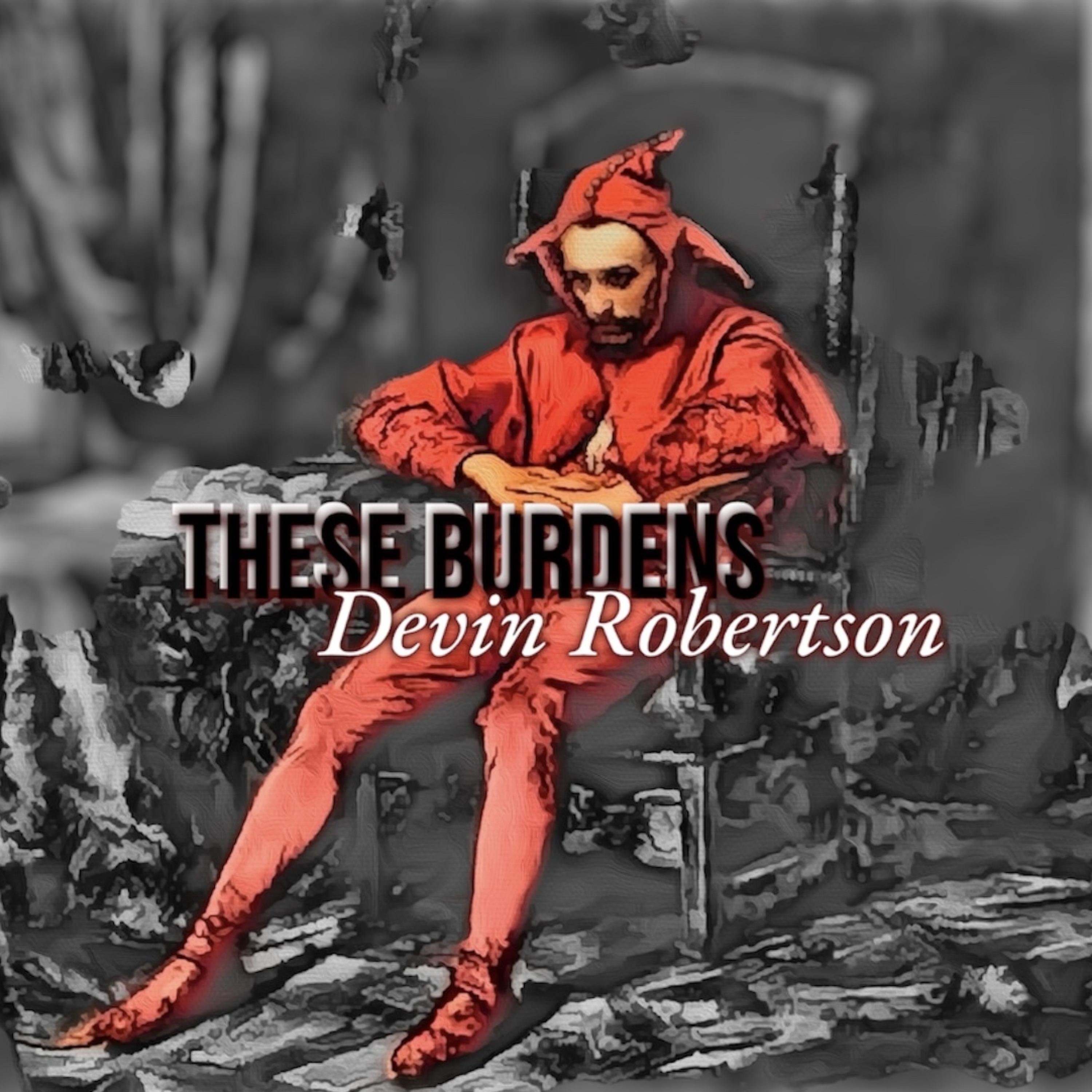 These Burdens artwork
