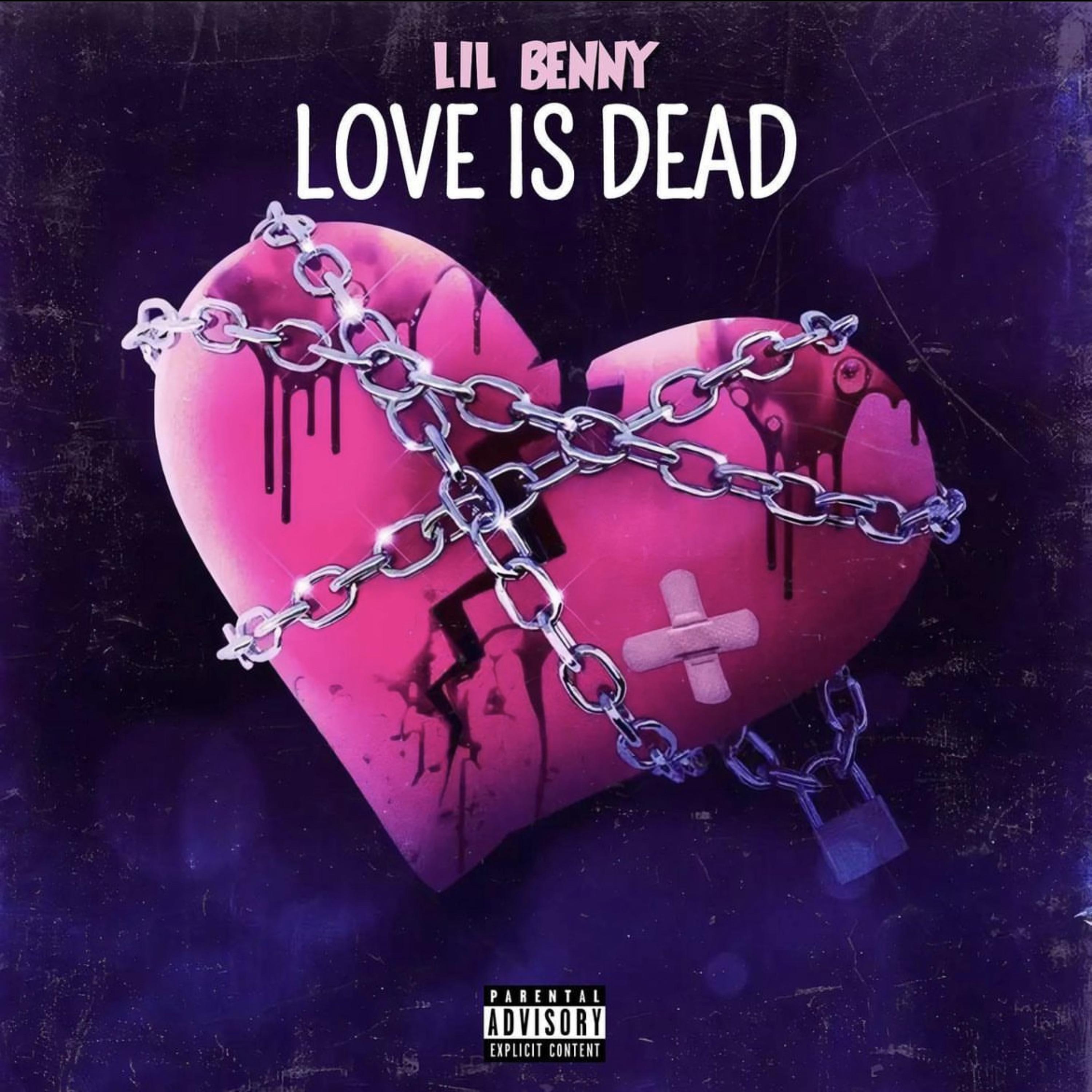Love Is Dead by Lil Benny cover art