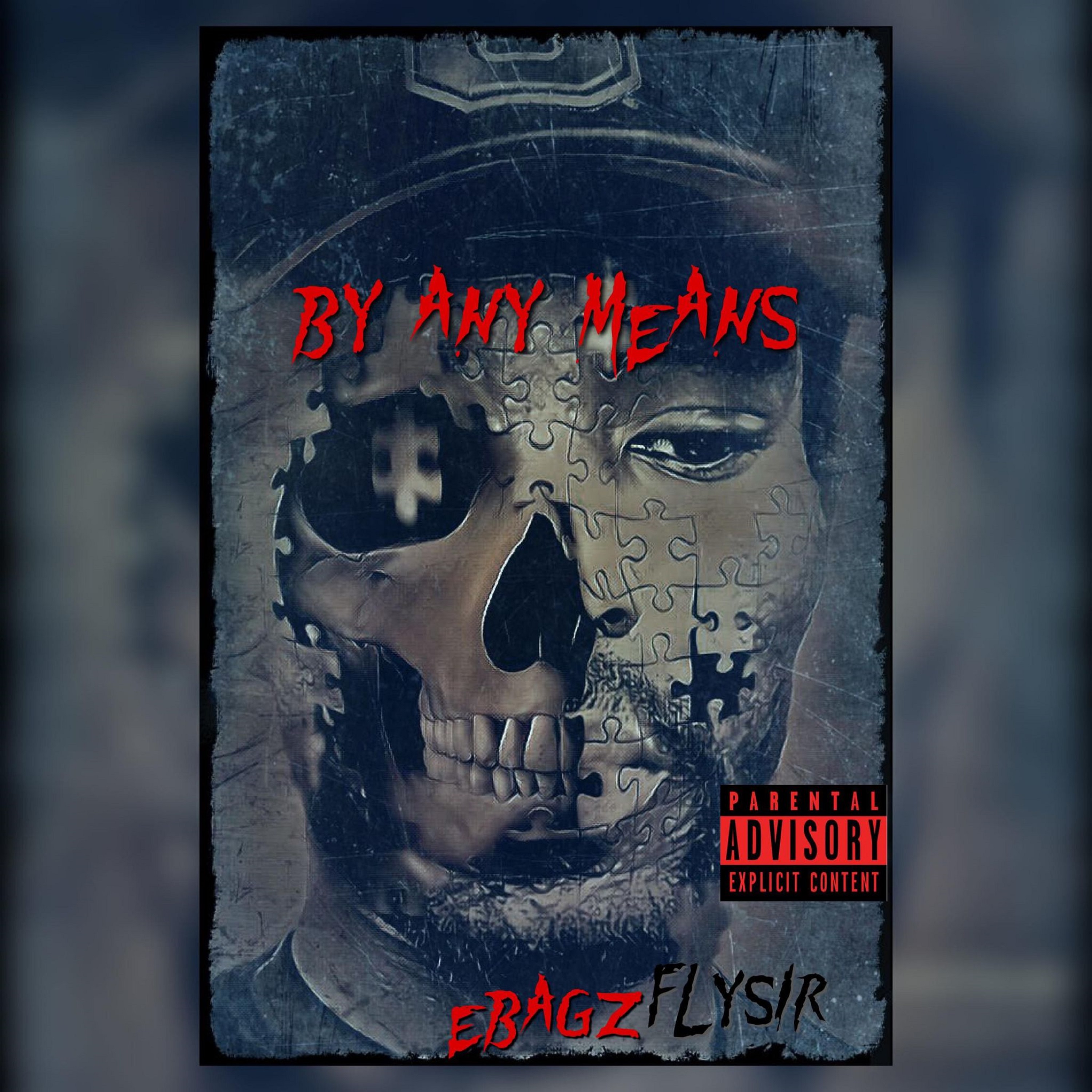 By Any Means by Ebagz cover art