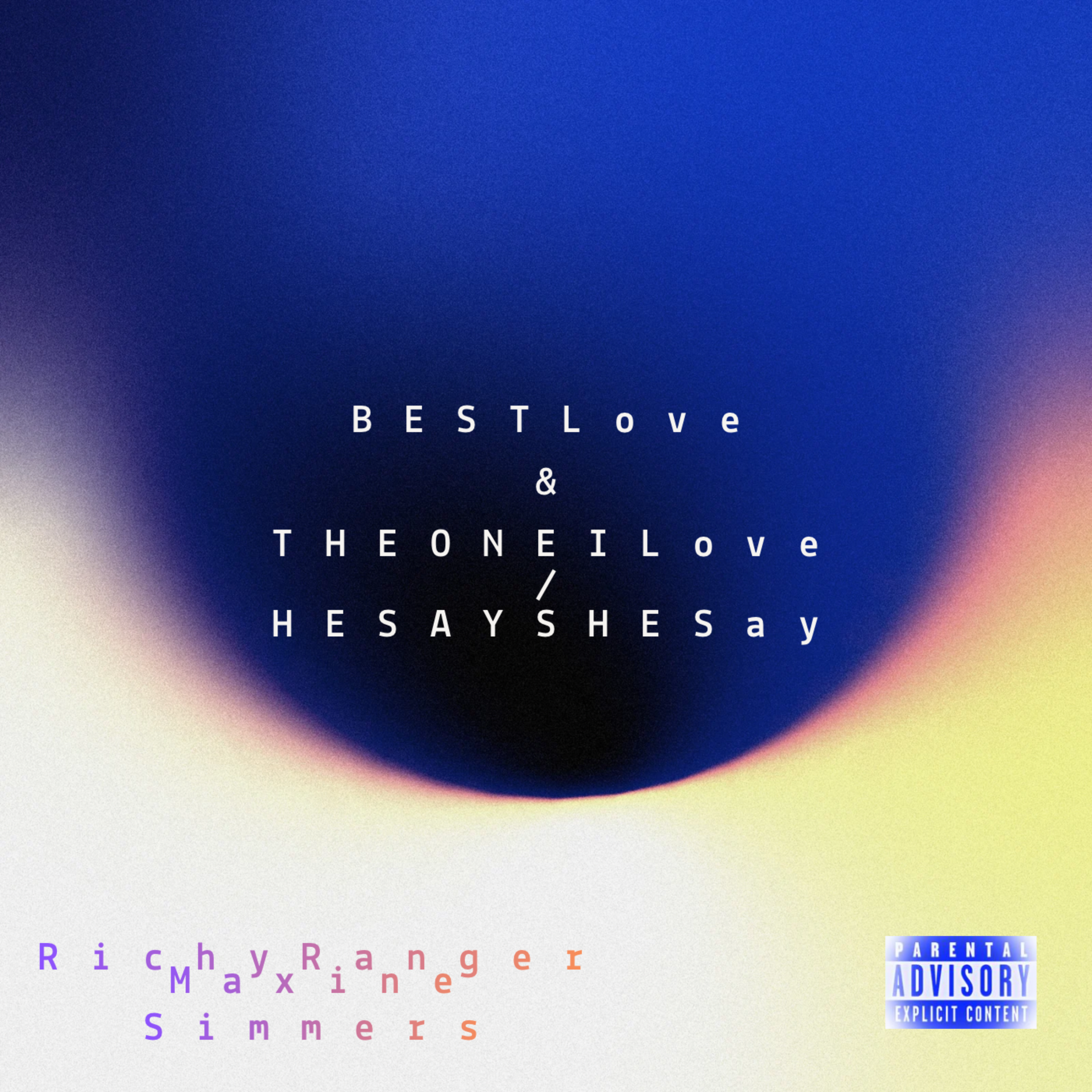 BESTLove / THEONEILove by RichyRanger cover art