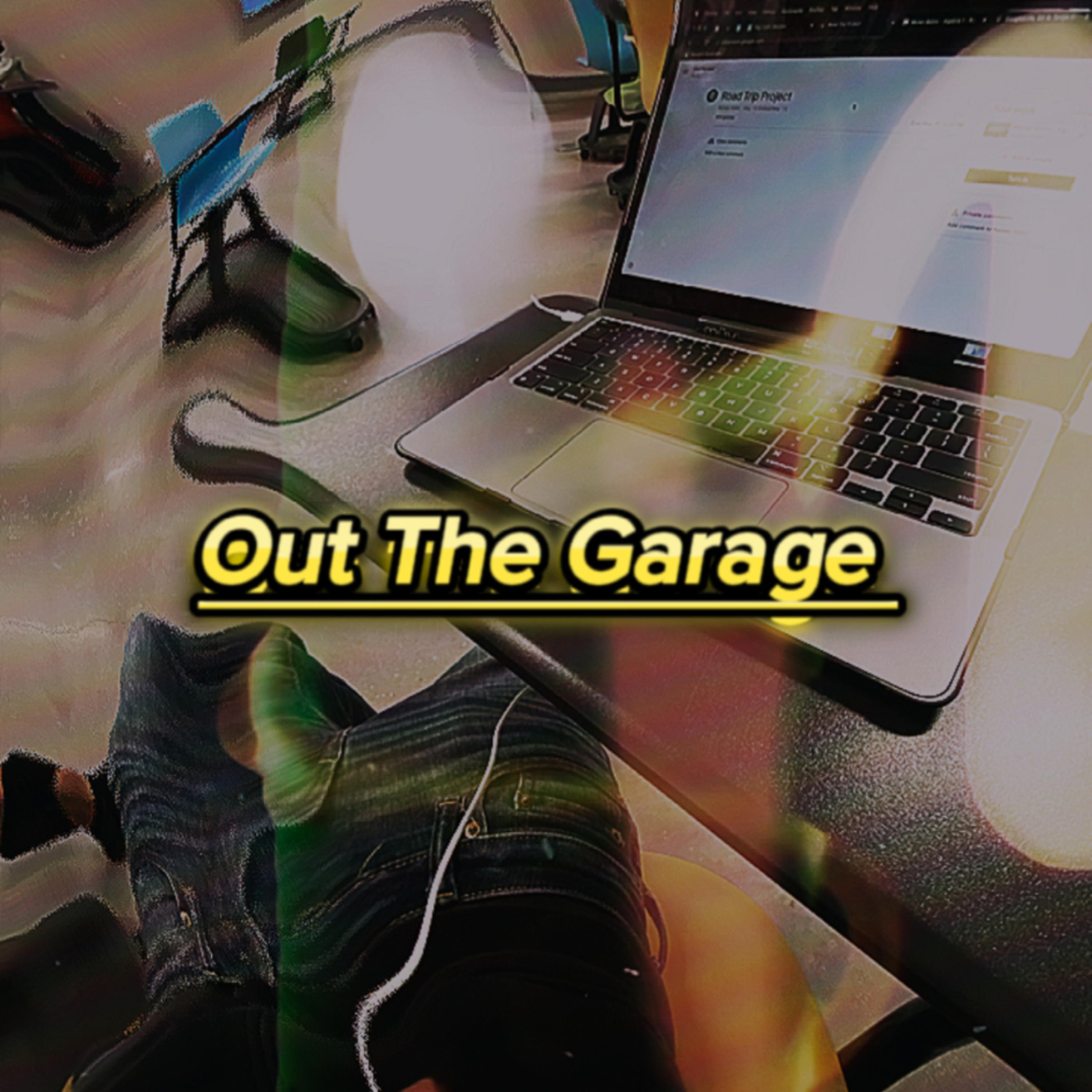 Out The Garage artwork