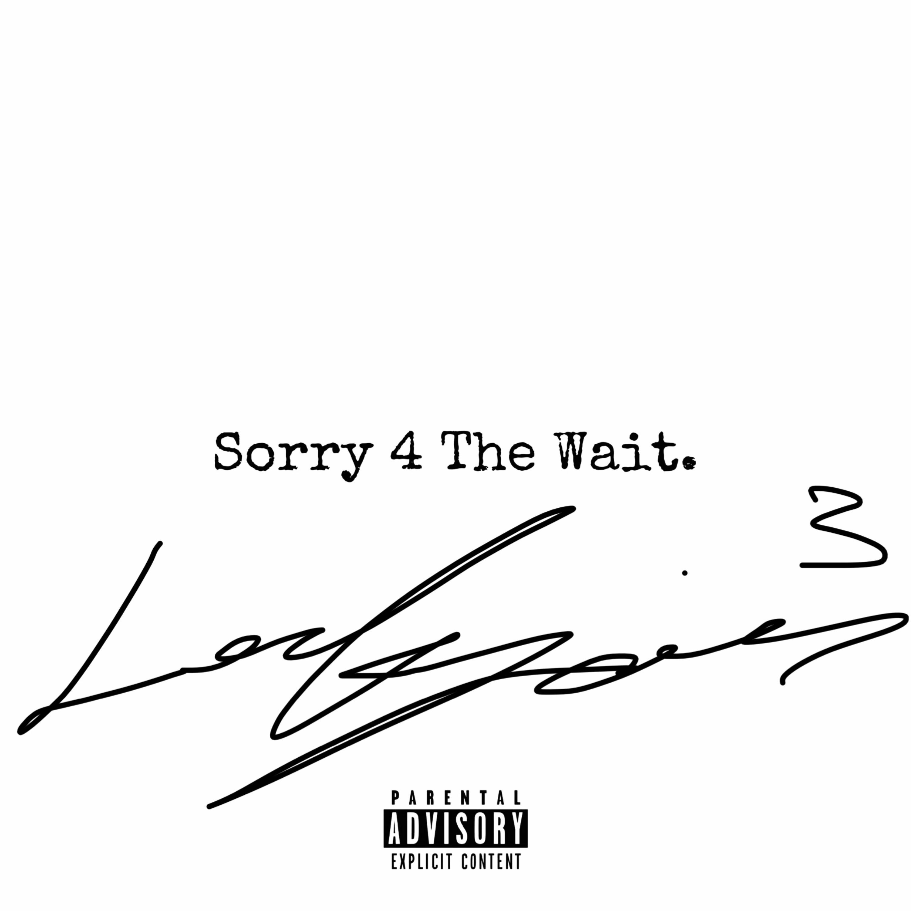 Sorry 4 The Wait artwork
