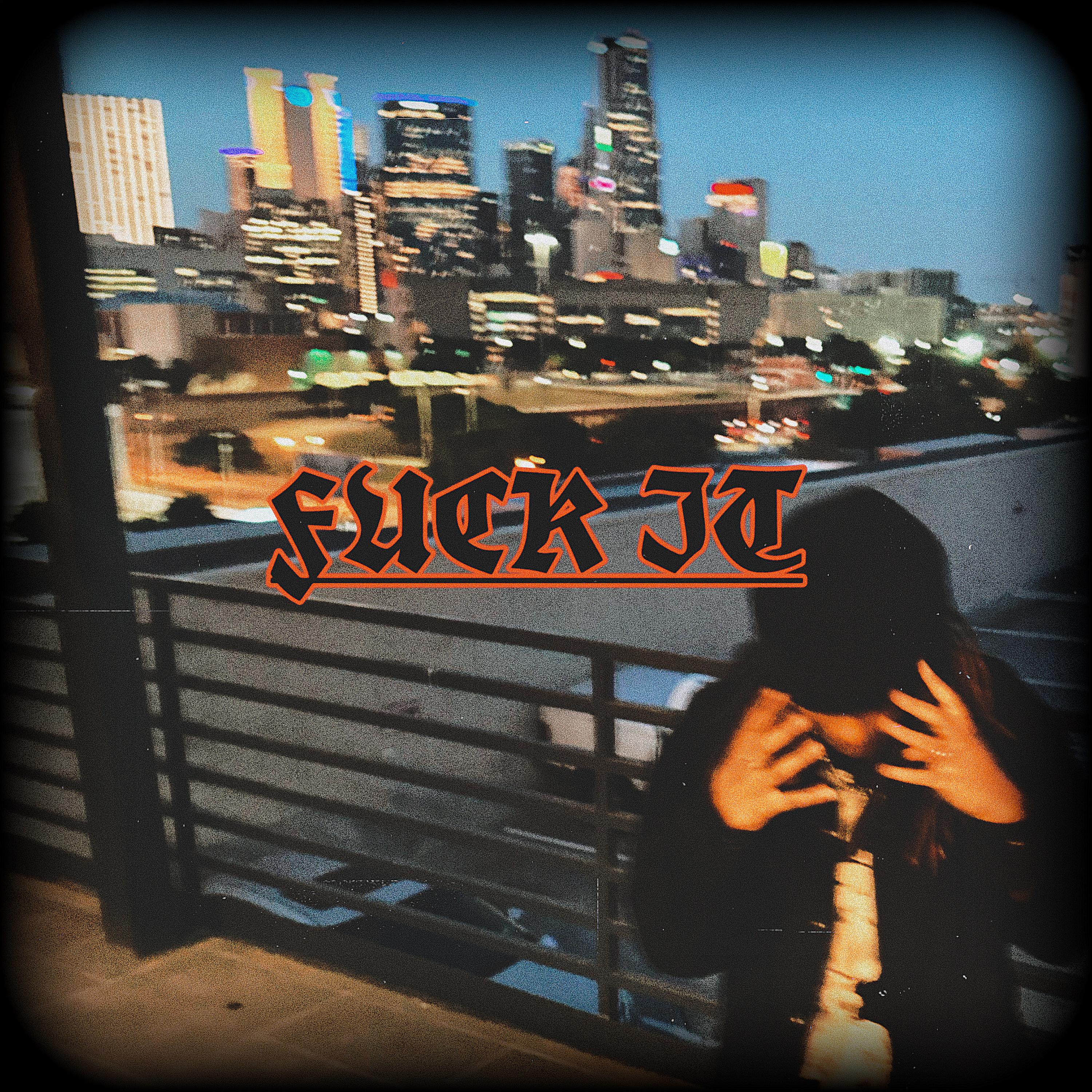 Fuck It artwork