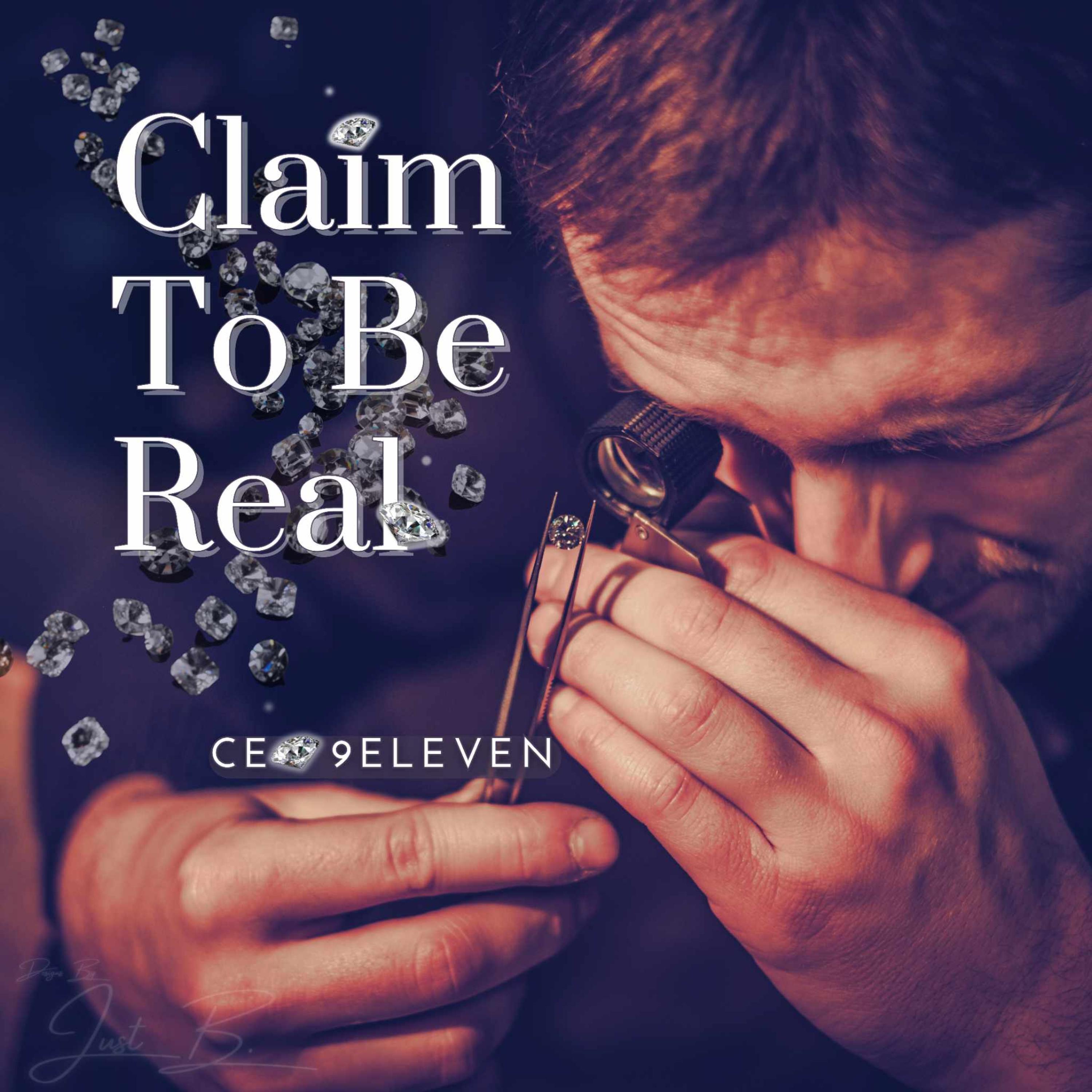 CLAIM TO BE REAL artwork