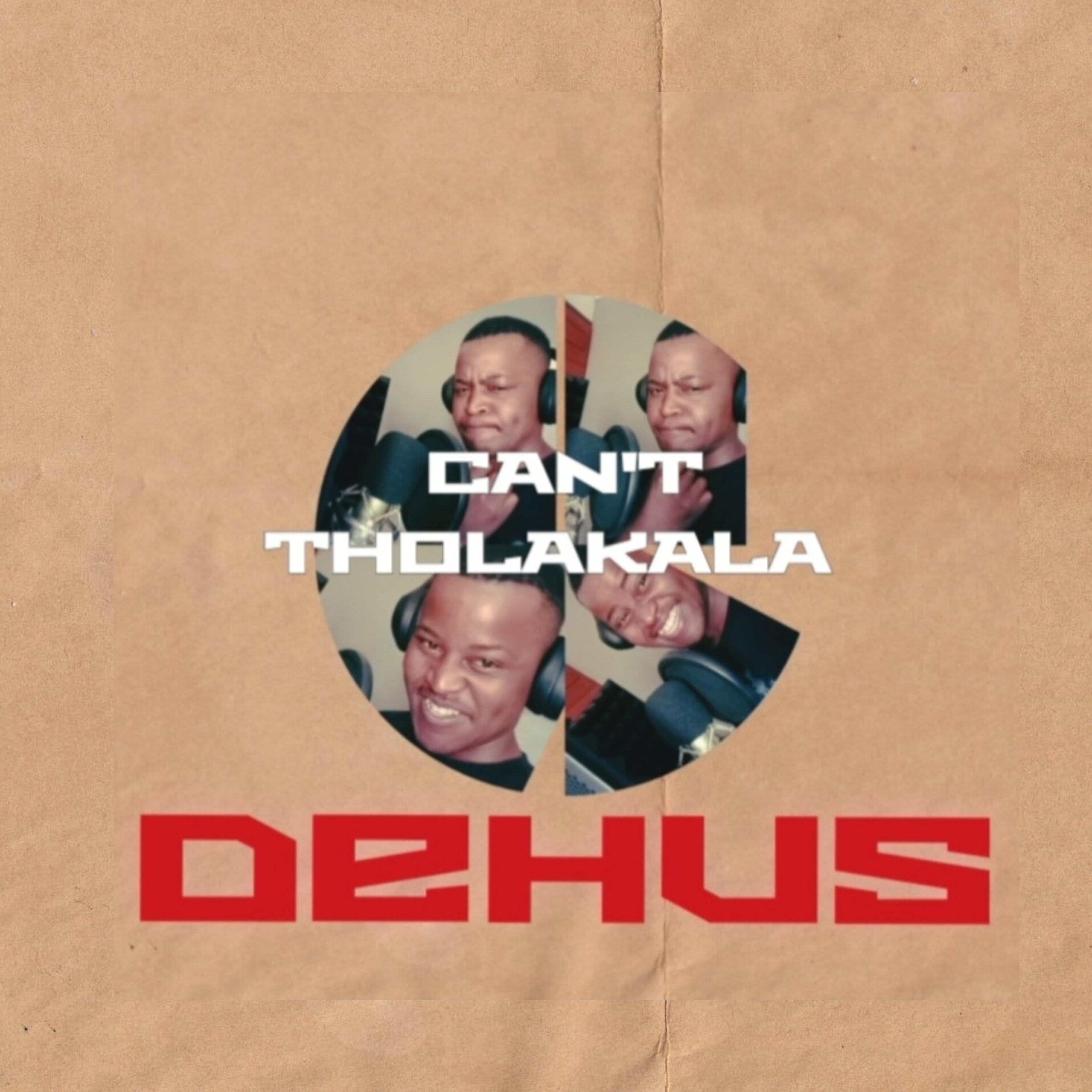Can't Tholakala artwork