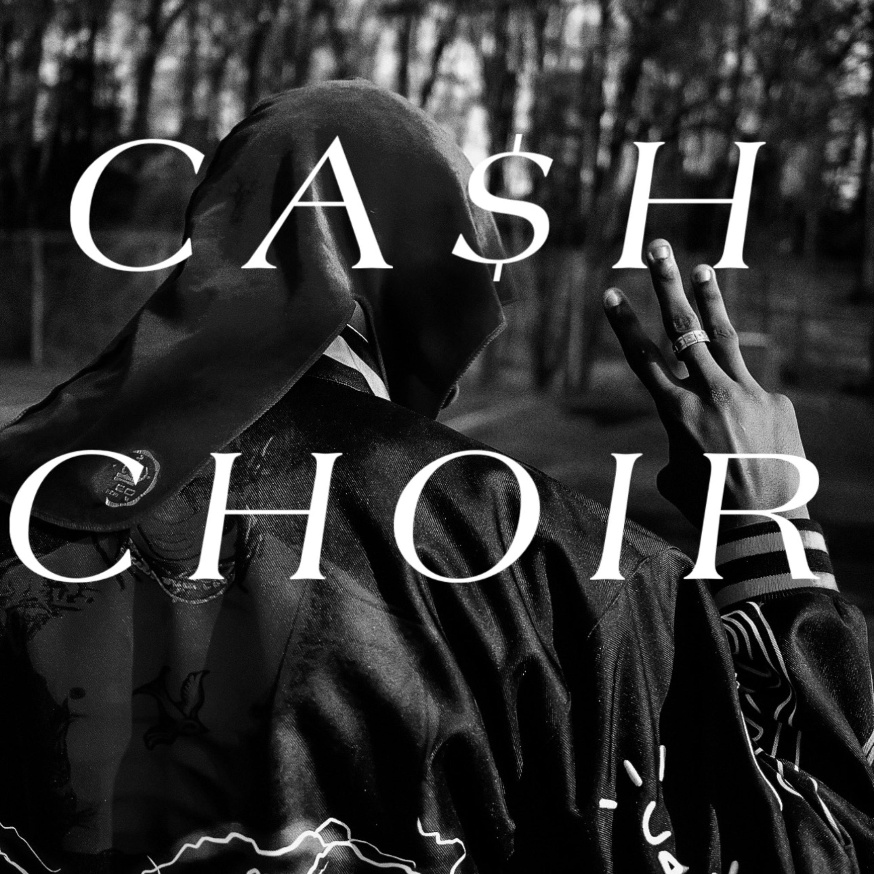 Ca$h Choir(Intro) artwork