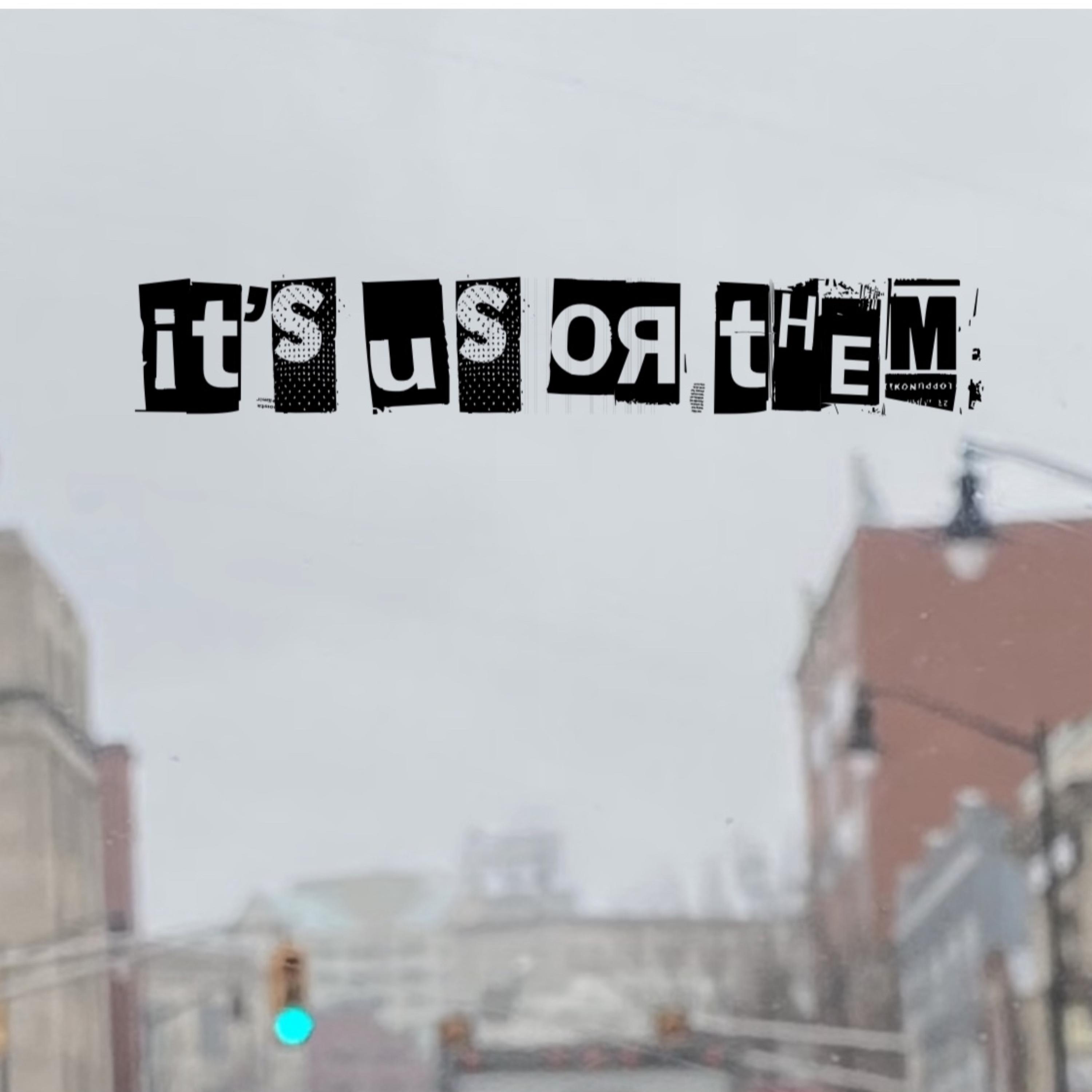Its Us Or Them artwork