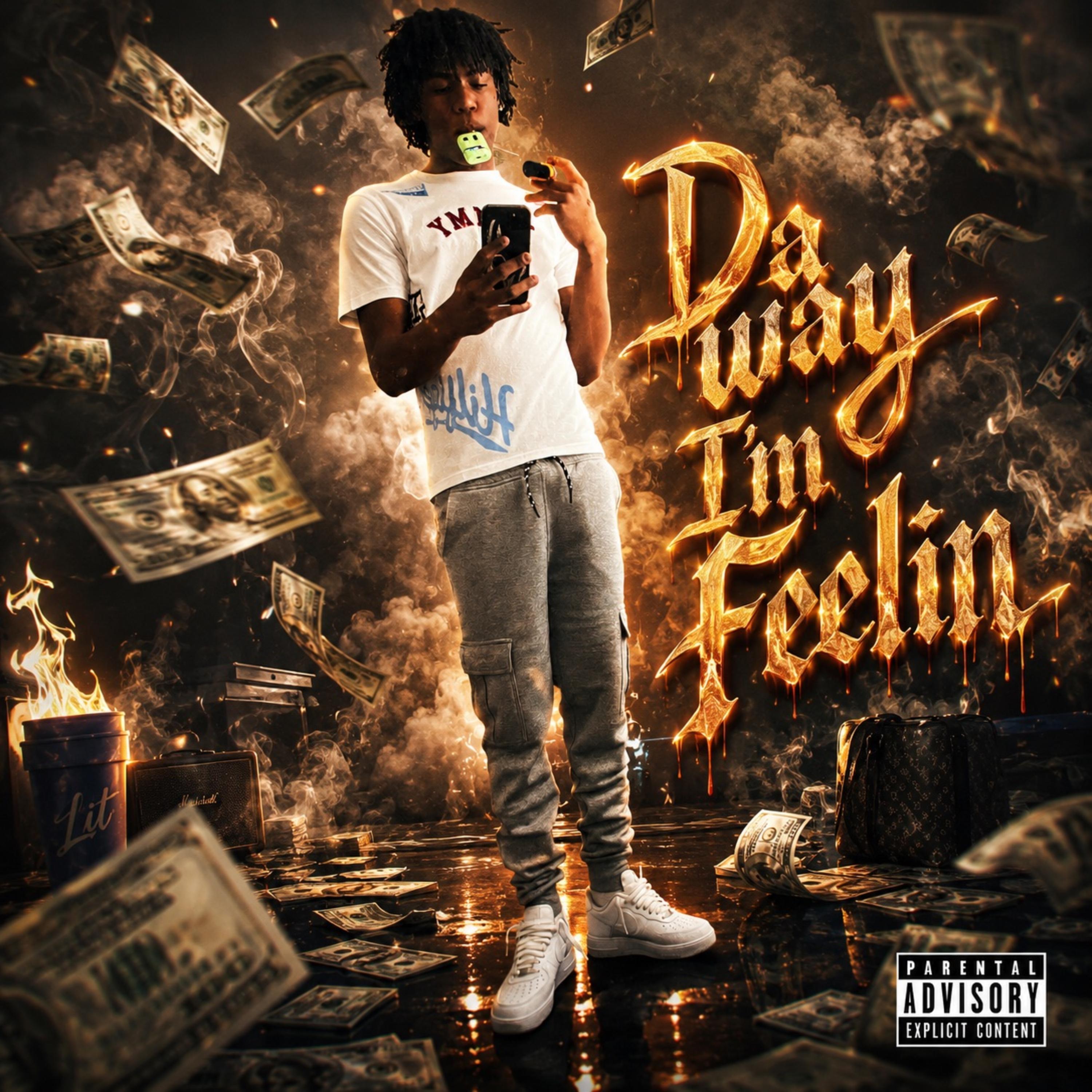 Da Way I’m Feelin by Rundownj4 cover art