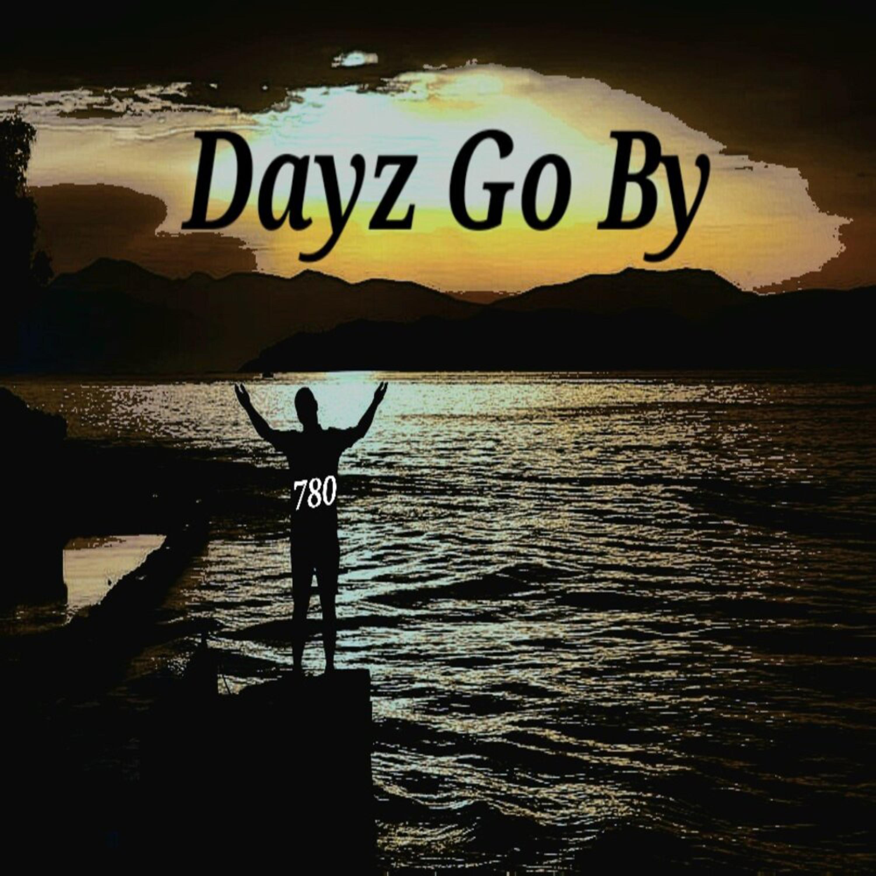 Dayz Go By  artwork