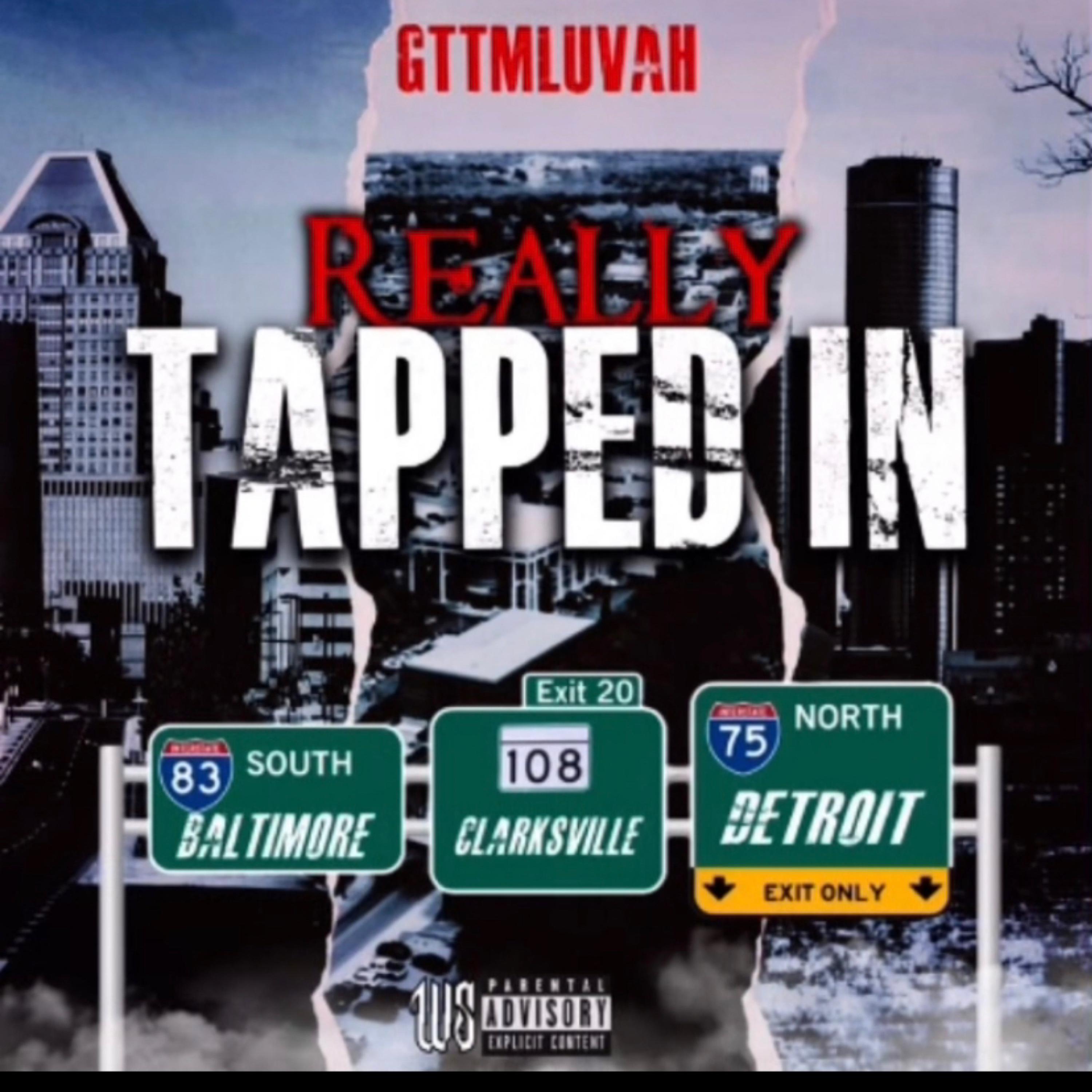 Really Tapped In by GTTMLUVAH cover art