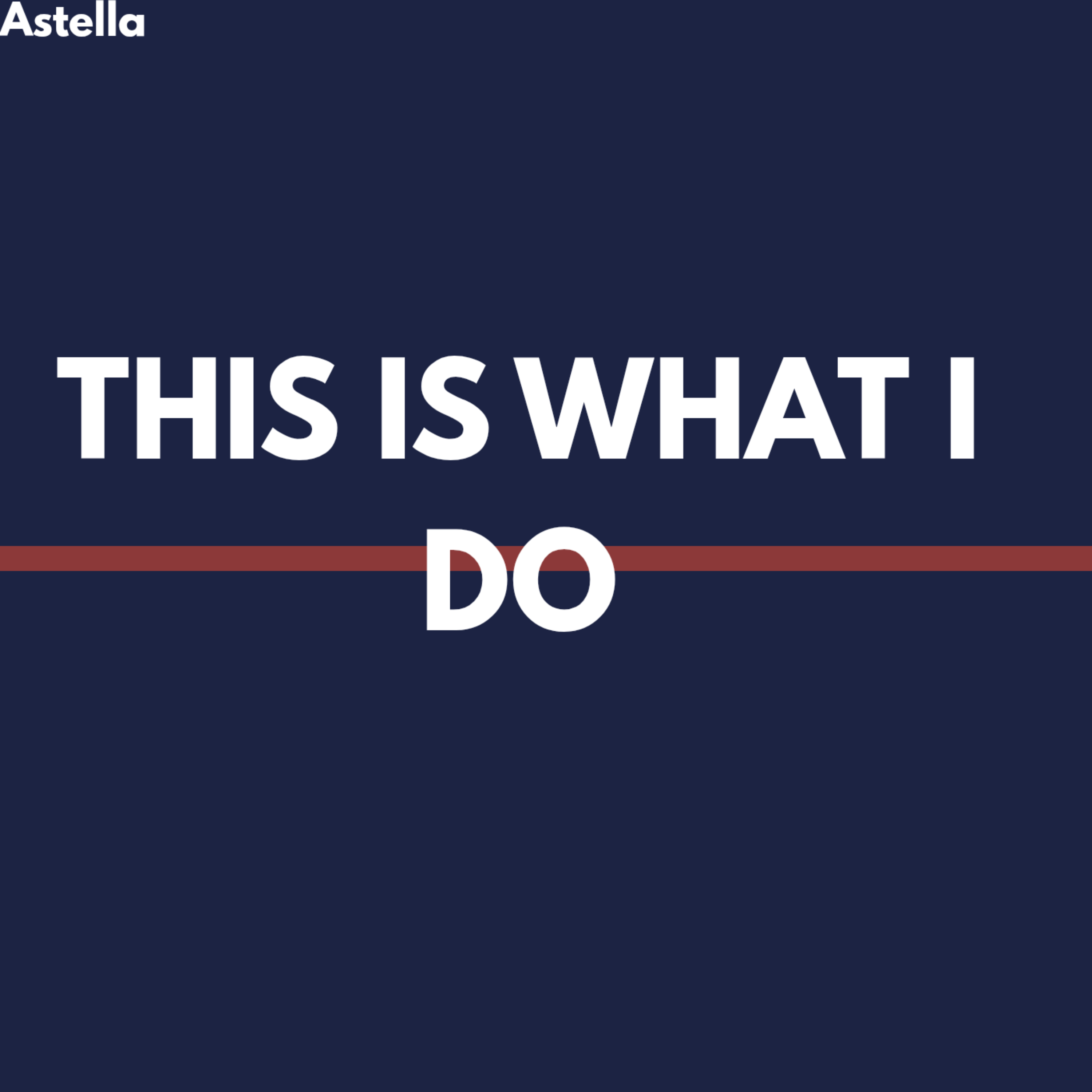 THIS IS WHAT I DO artwork