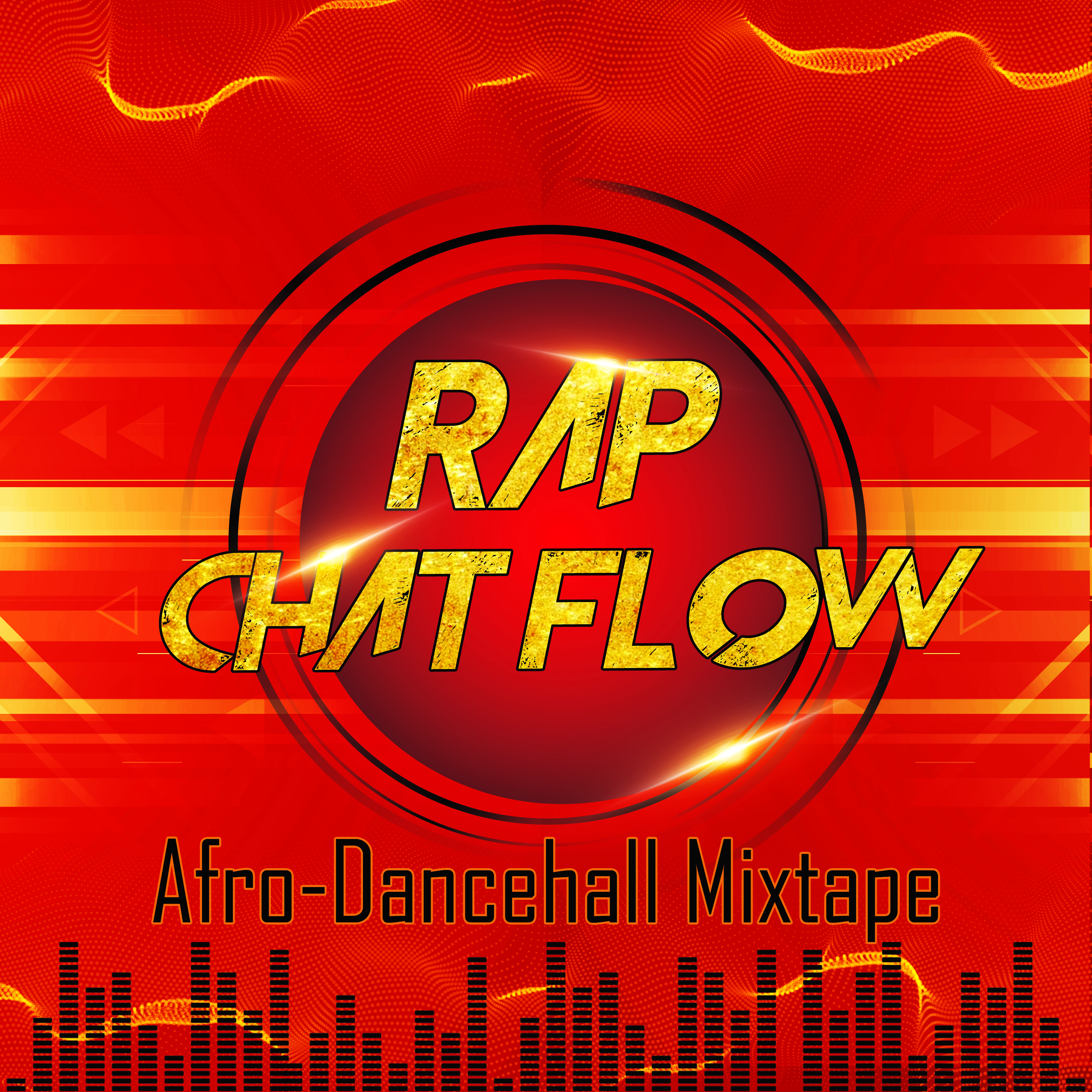 Rap Chat Flow - Afro-Danchall Mixtape artwork