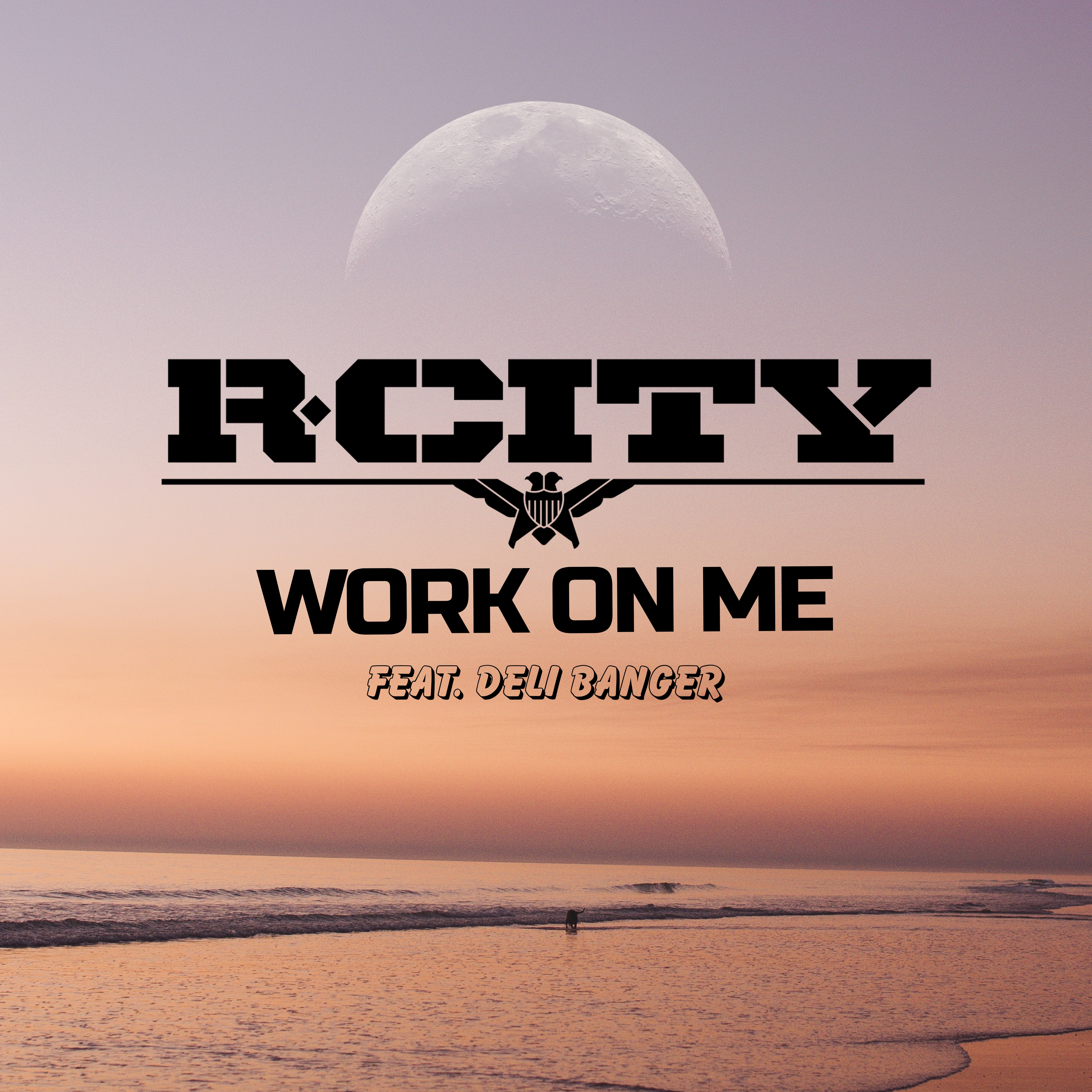 Work On Me by R. City cover art