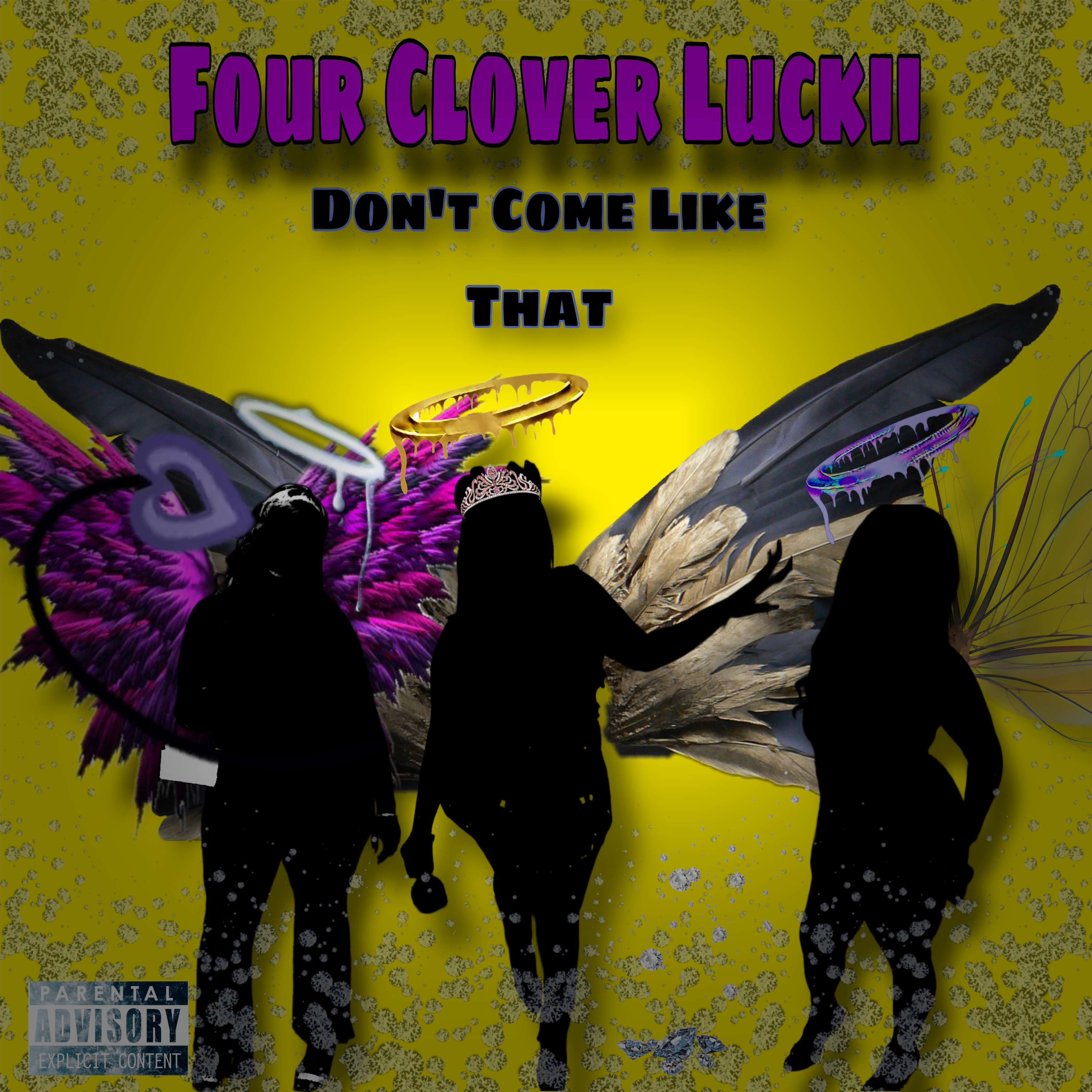 Don’t Come like That by Four Clover Luckii cover art