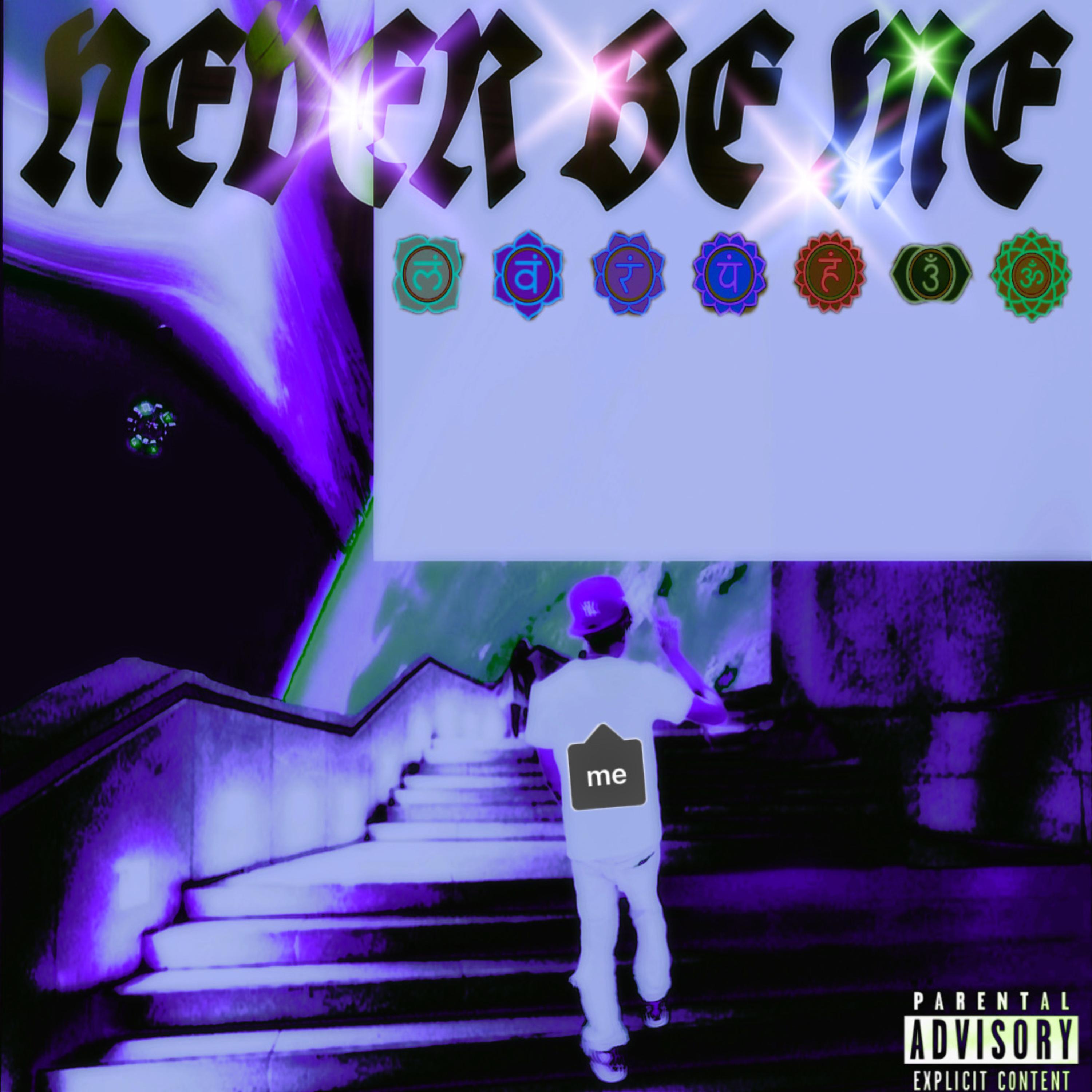 Never Be Mee artwork
