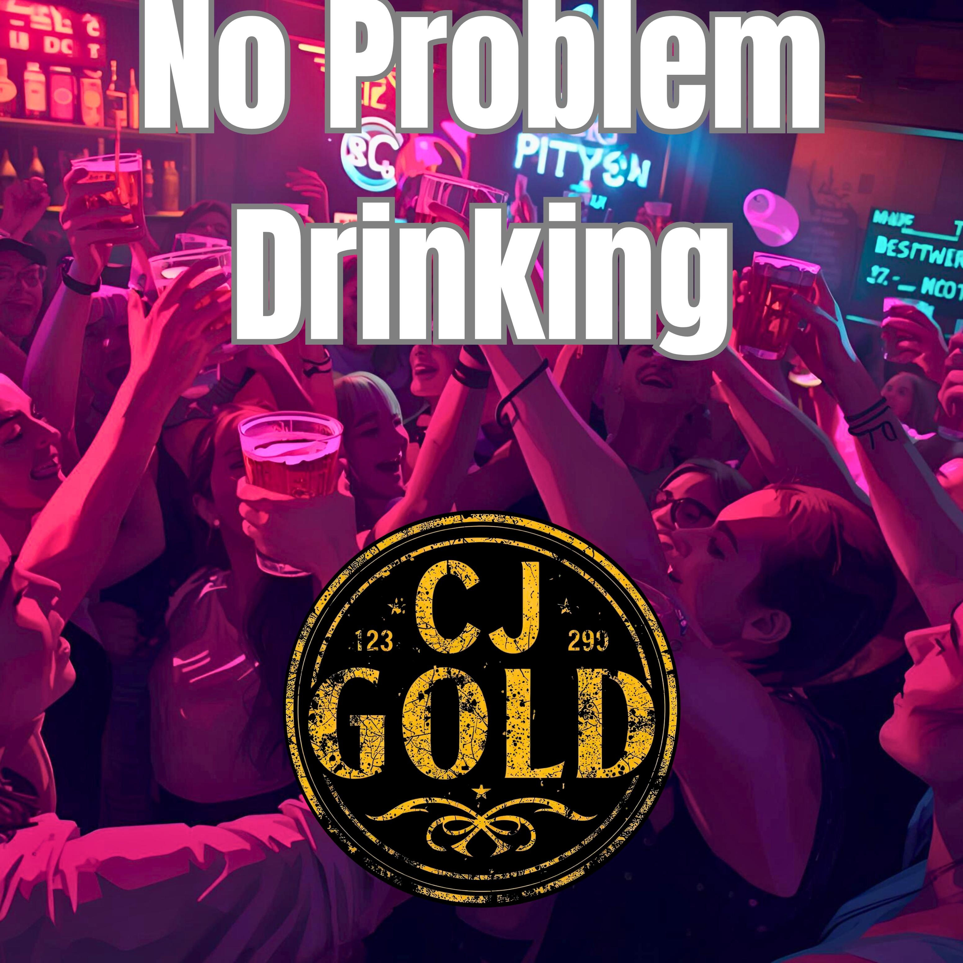 No Problem Drinking artwork