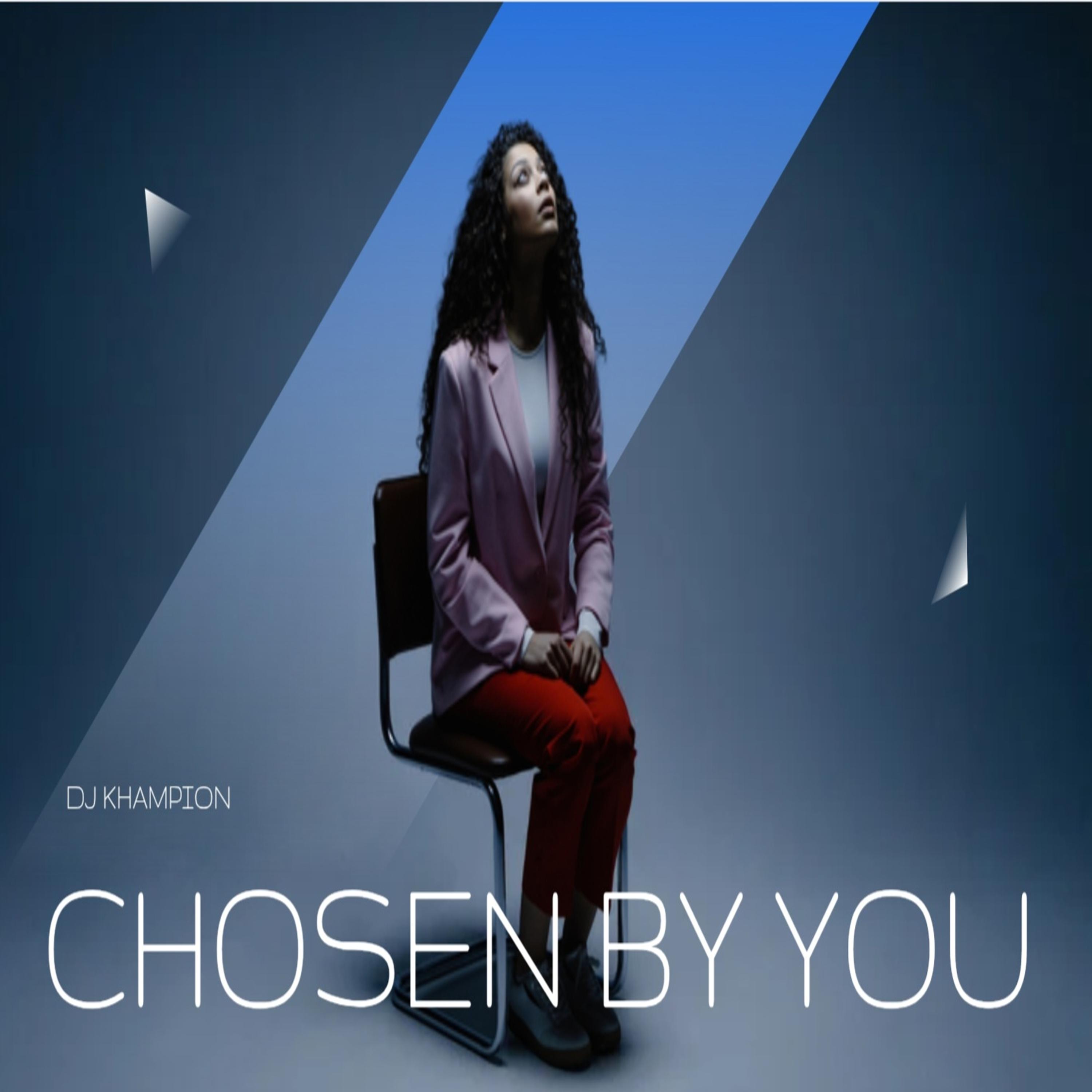 Chosen by You artwork