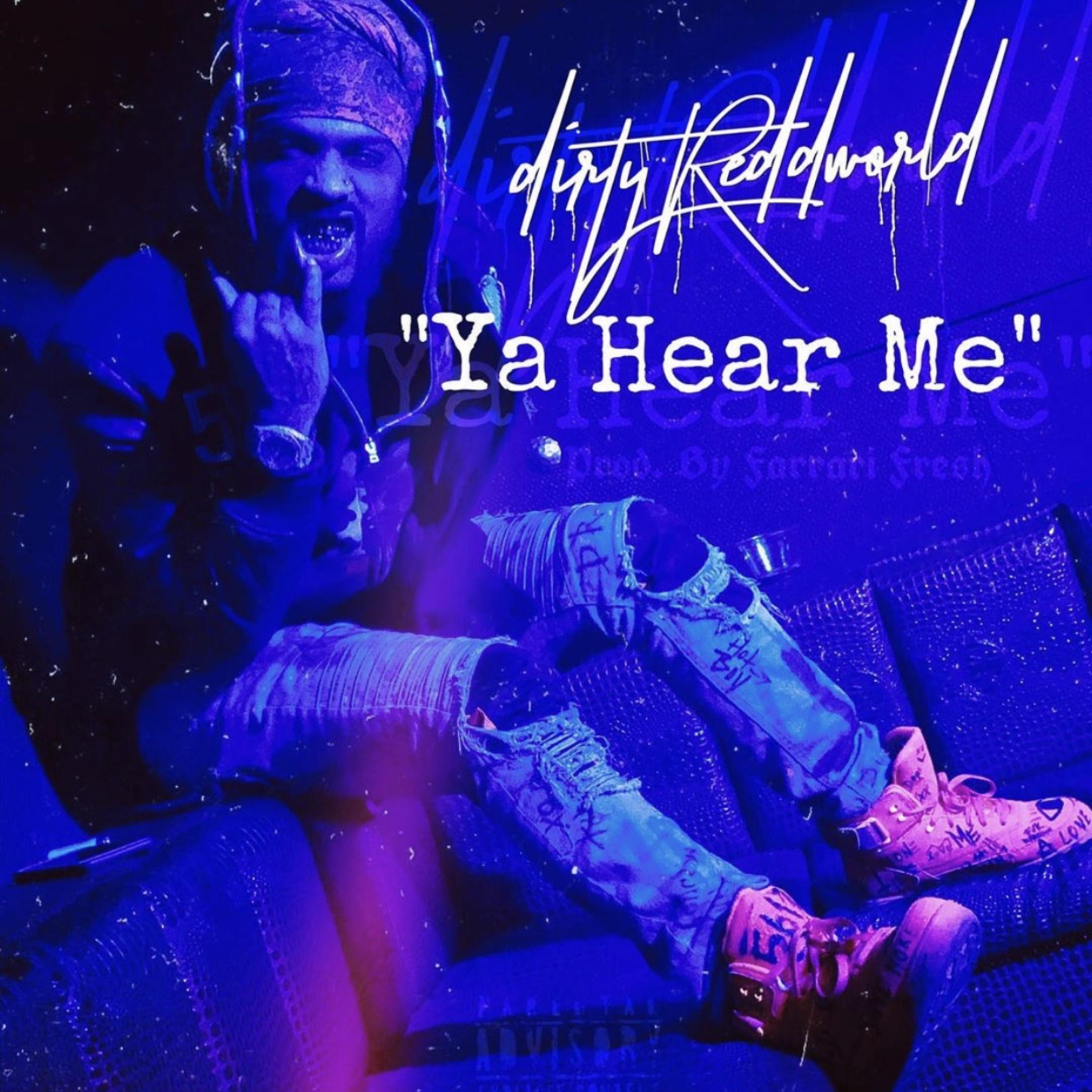 Ya Hear Me artwork