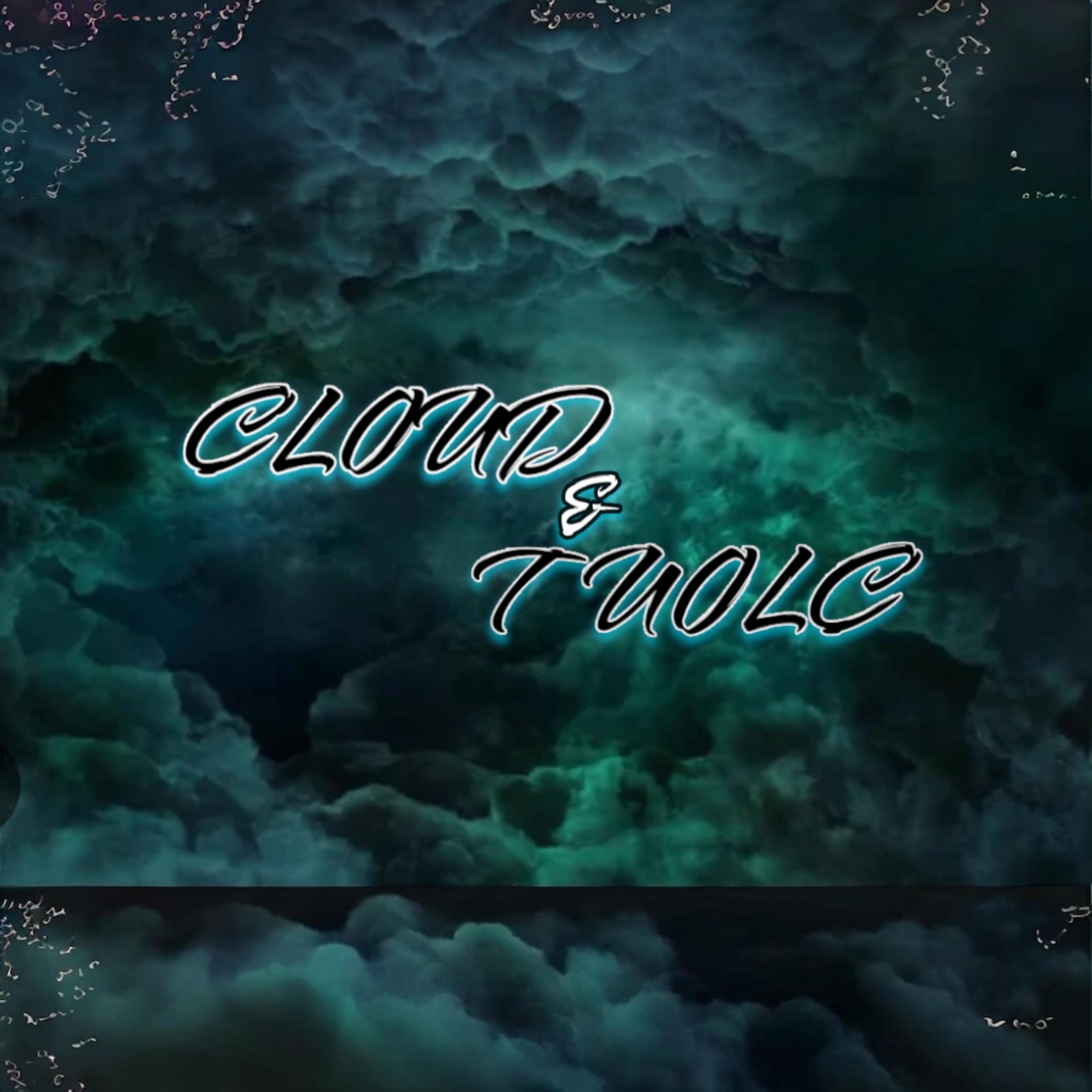 CLOUD & CLOUT artwork