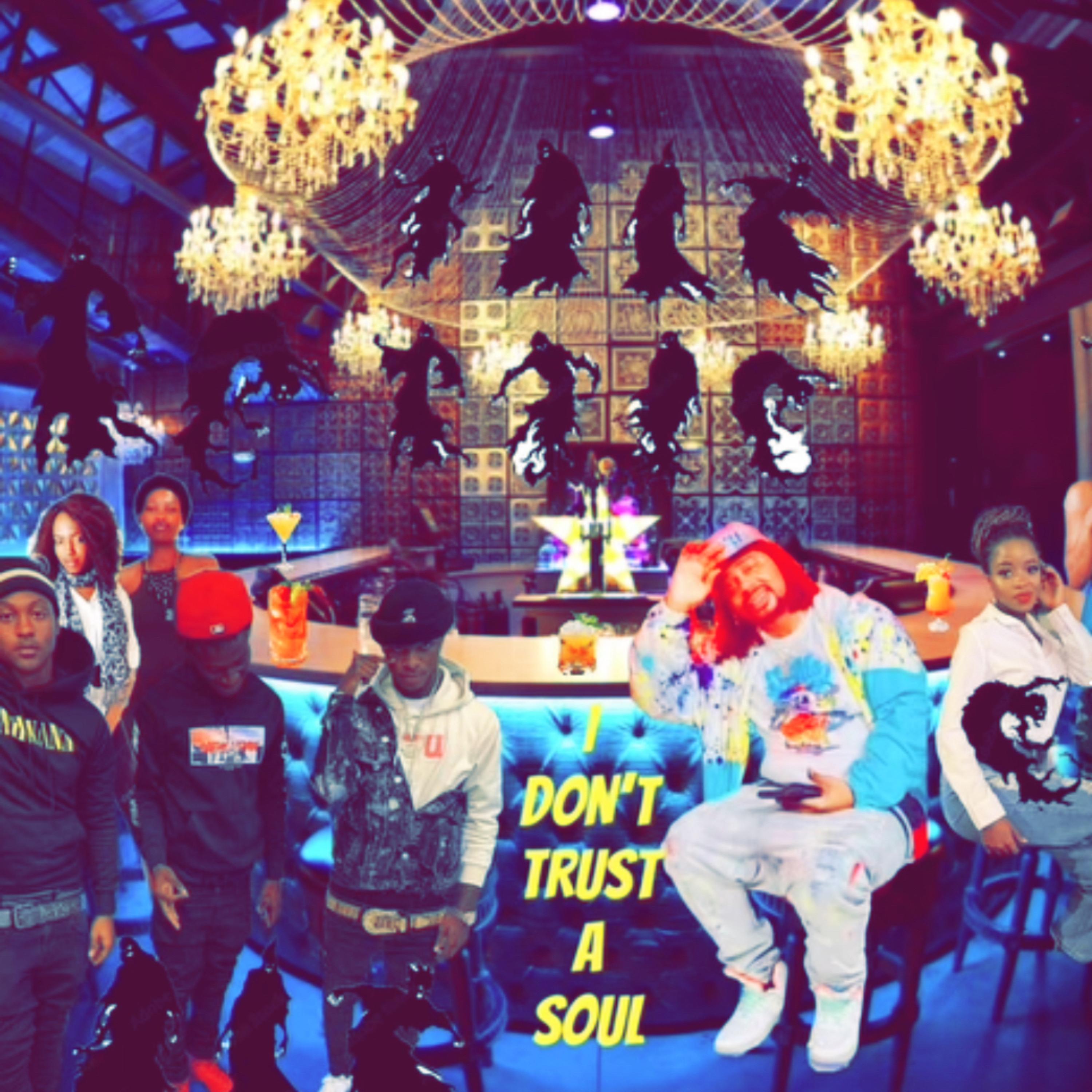 Don’t Trust A Soul Mix Vol 1 artwork