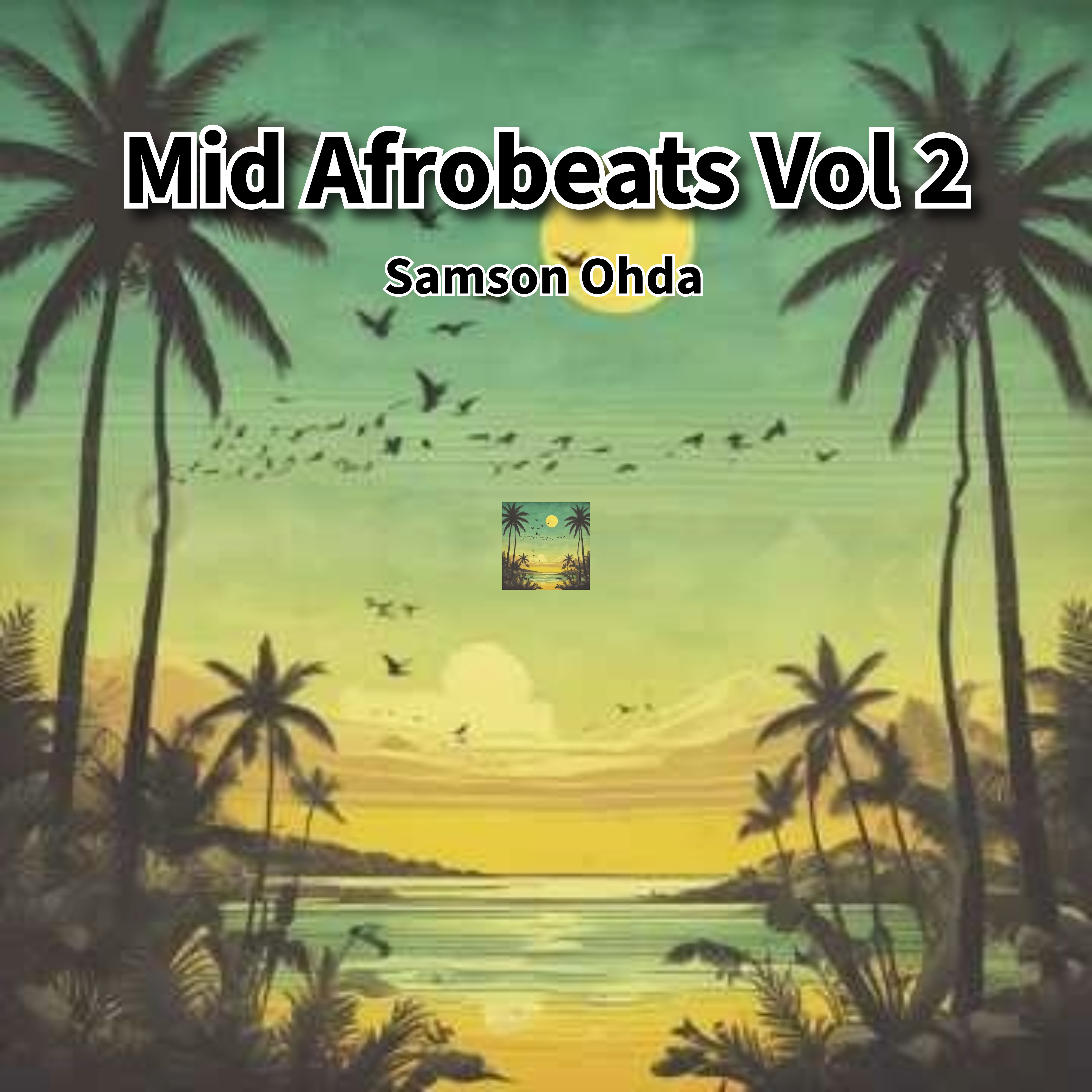 Mid Afrobeats Vol 2 Album artwork