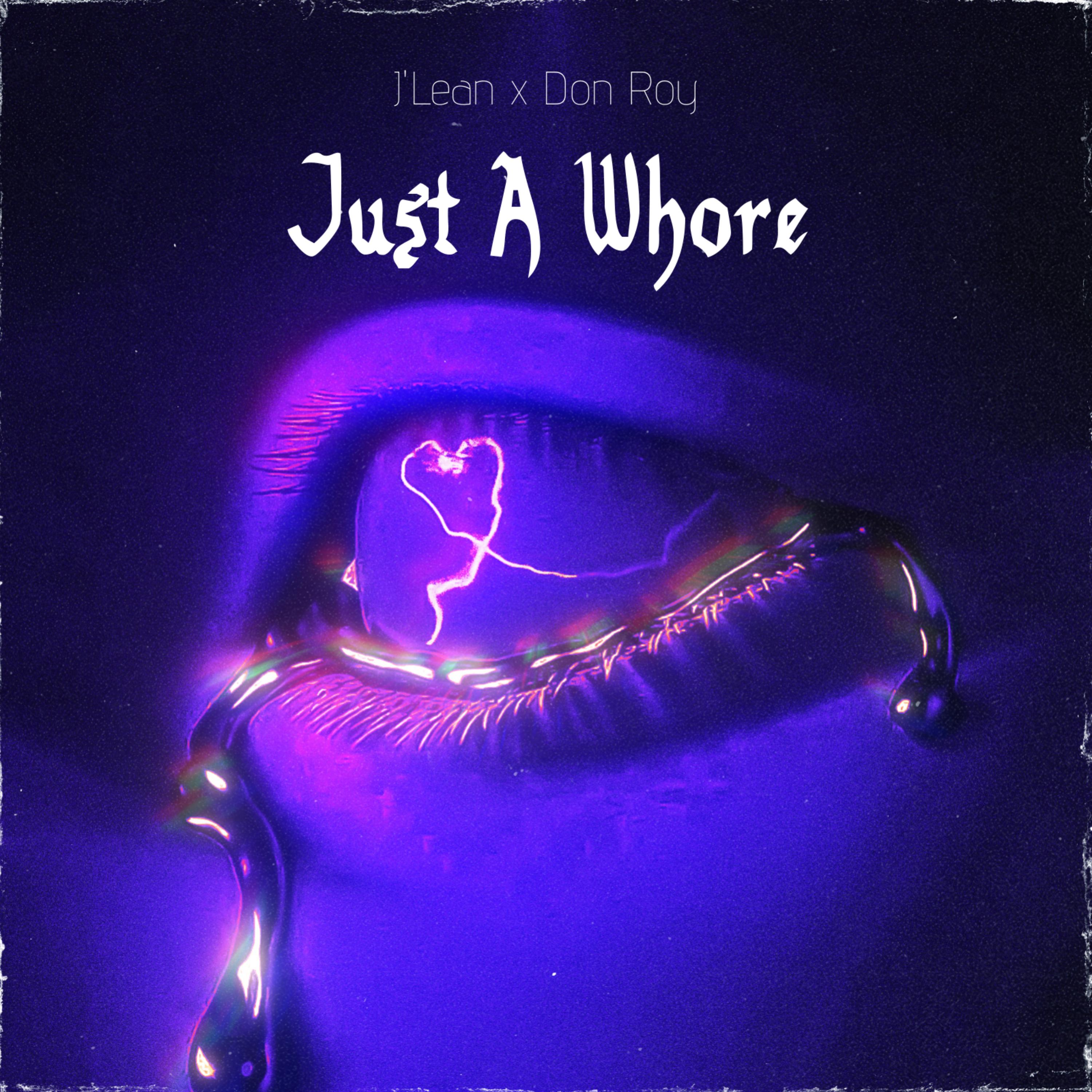 Jus A Whore artwork
