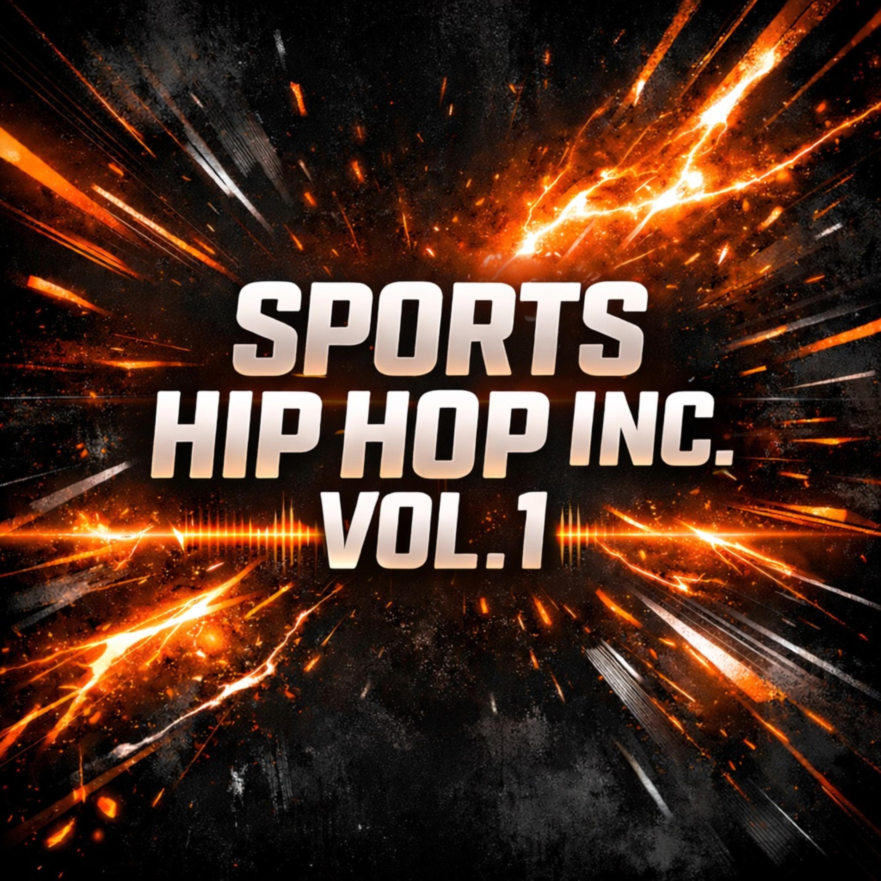 Sports Hip Hop Inc. Vol. 1 artwork