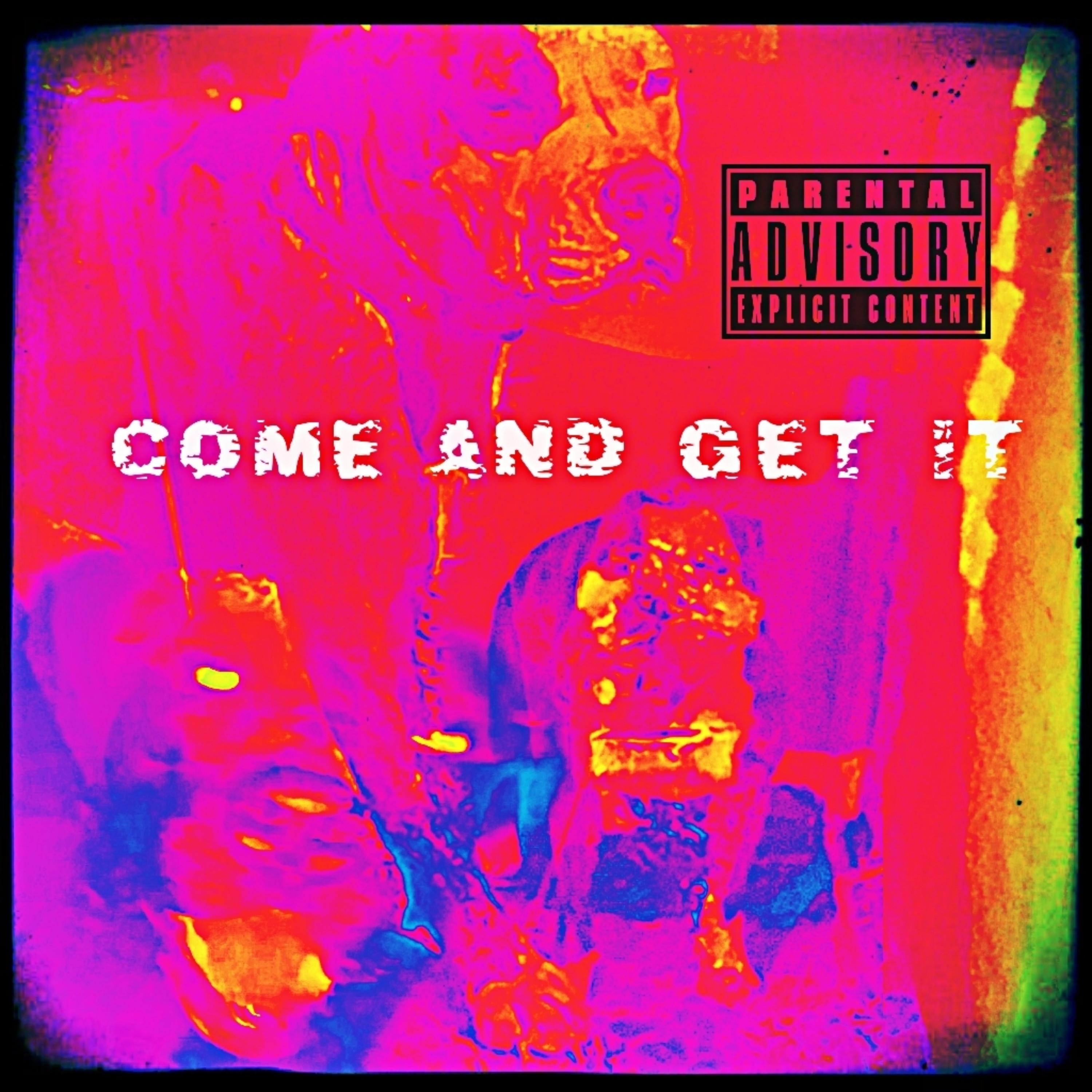 Come And Get It artwork