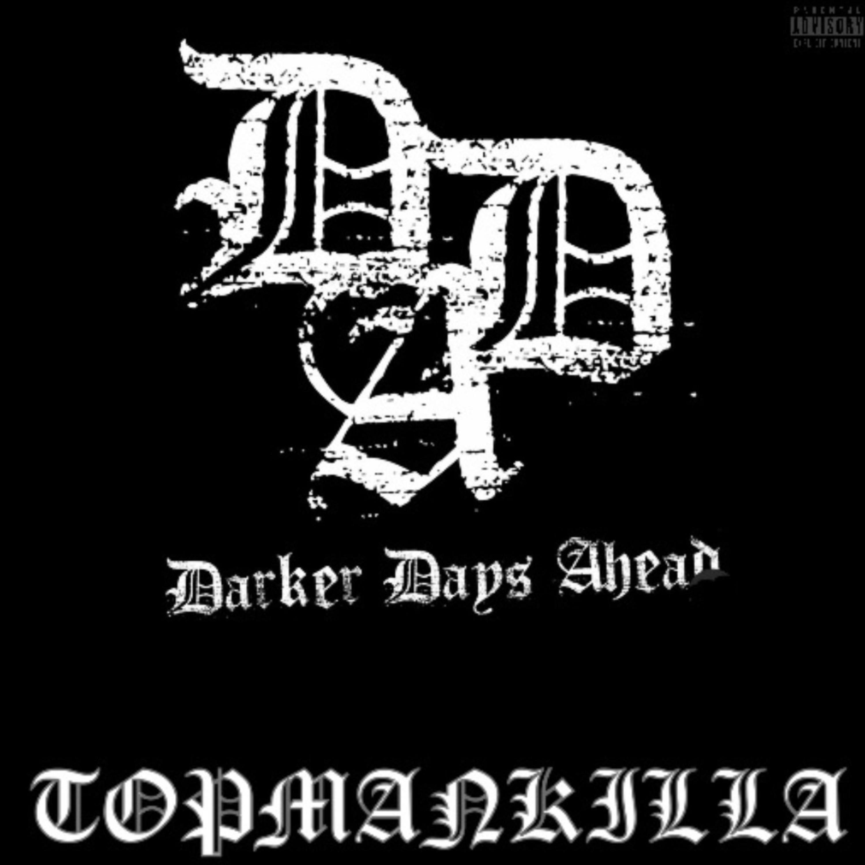 DARKER DAYS AHEAD artwork