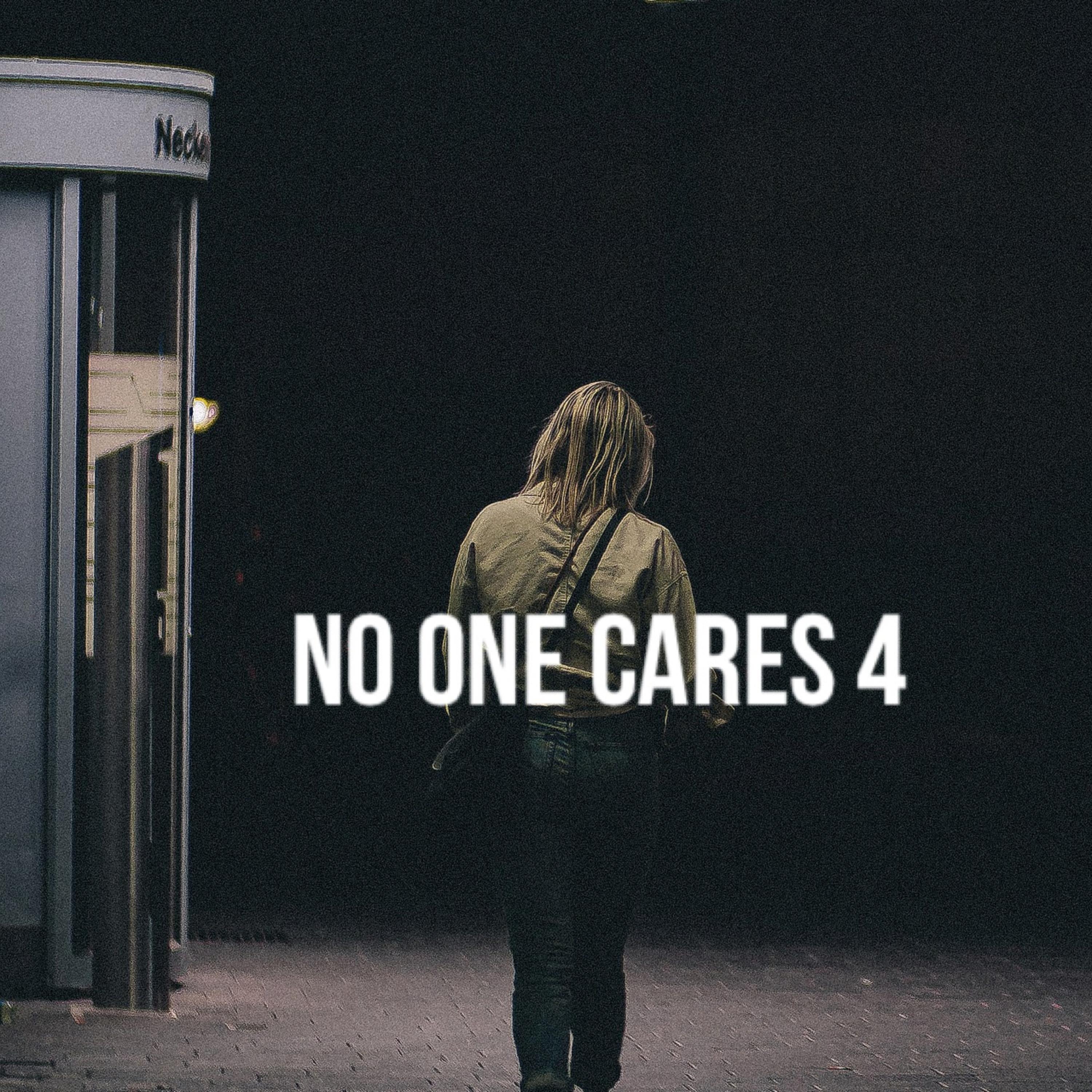 NO ONE CARES 4 artwork