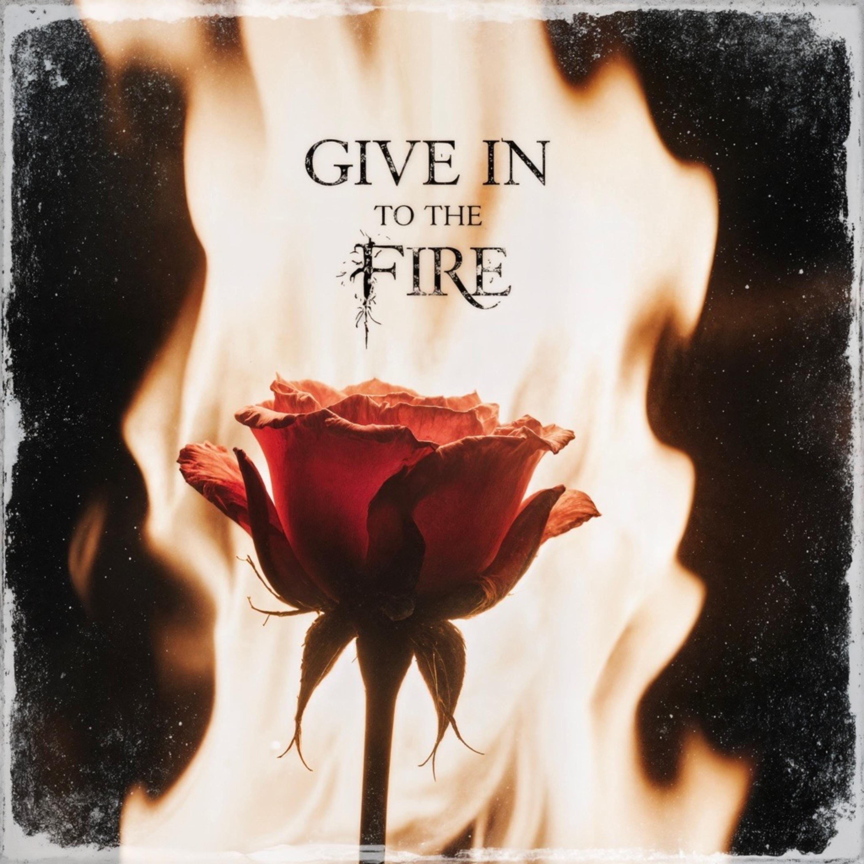Give In to the Fire artwork