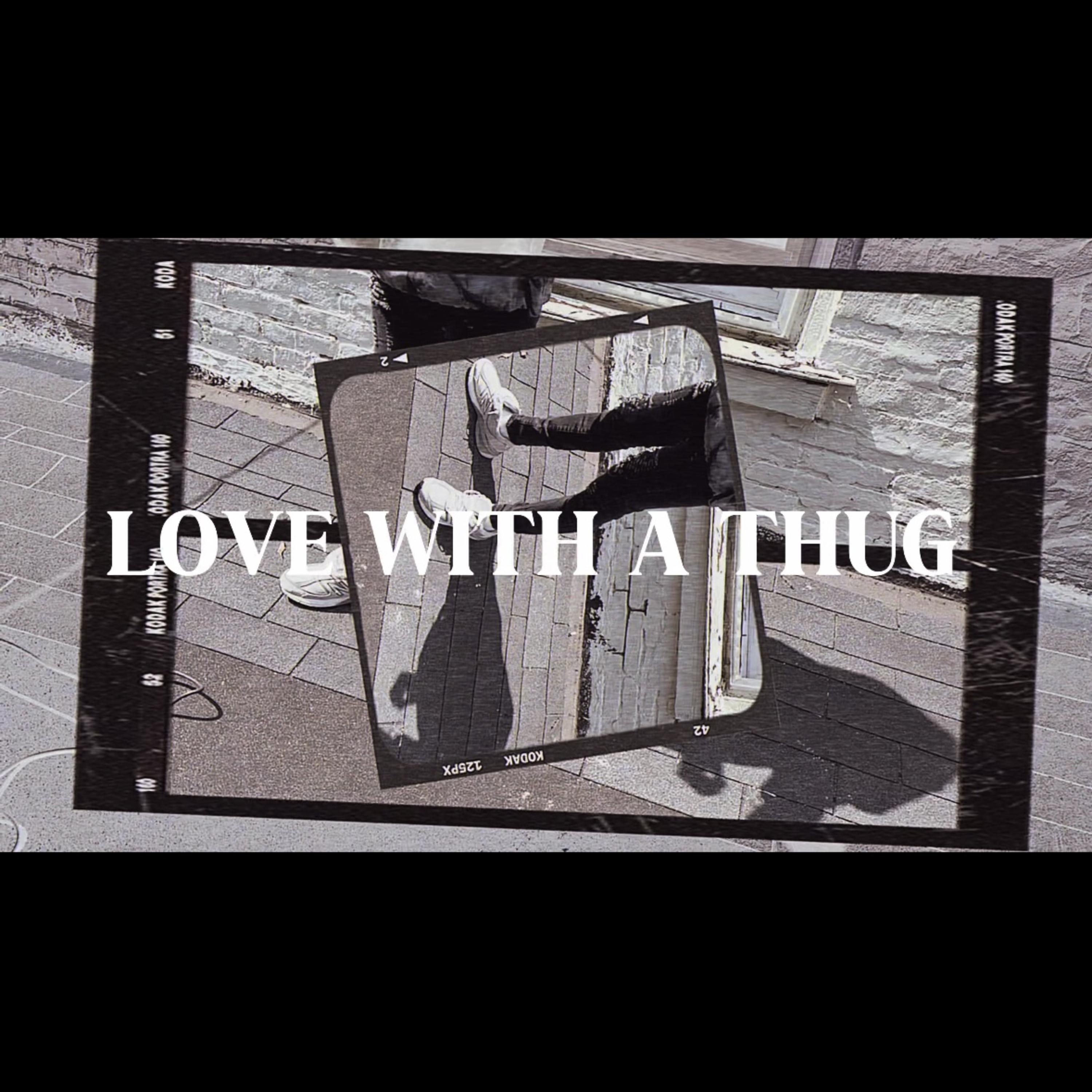 Love With A Thug artwork