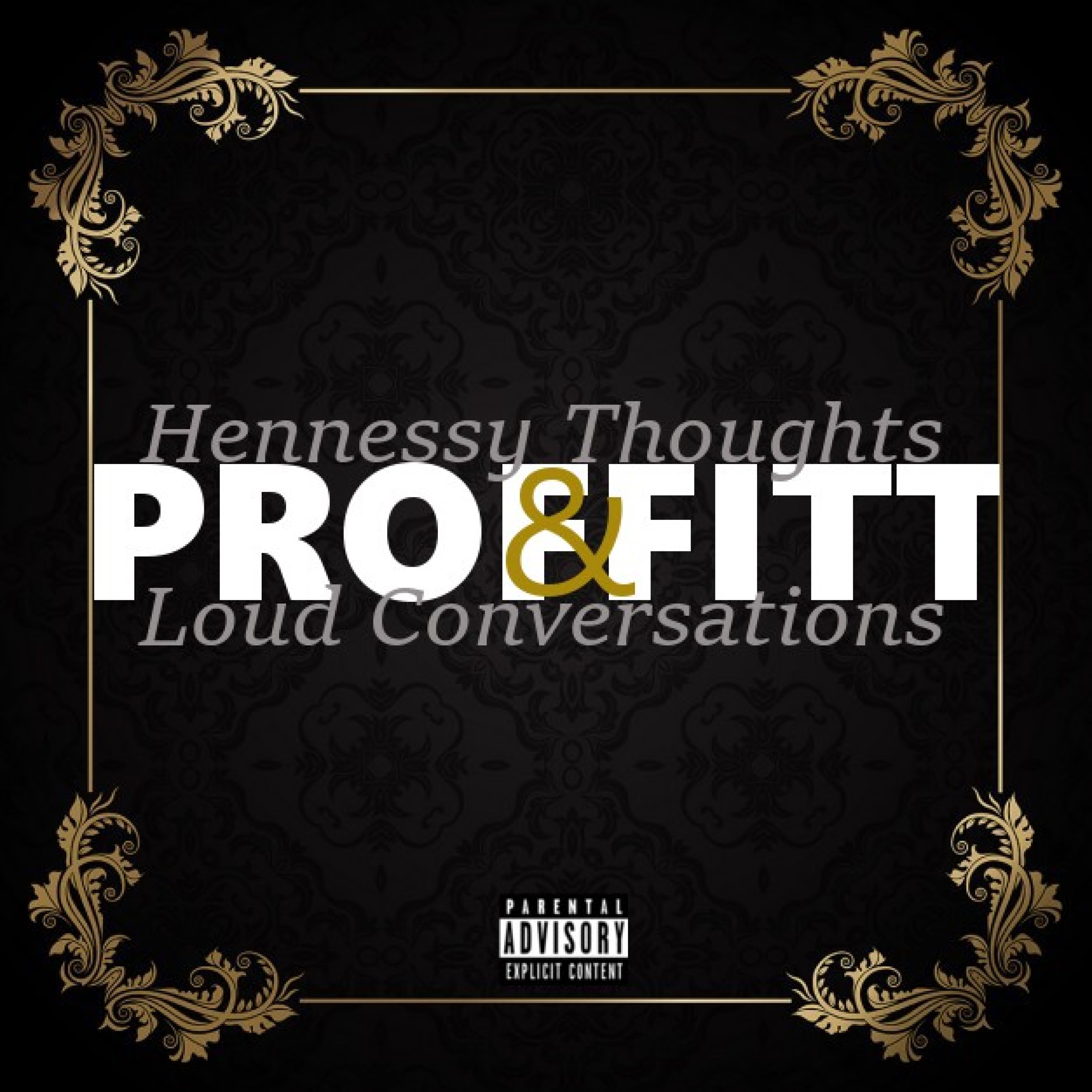 Hennessey Thoughts & Loud Conversations artwork