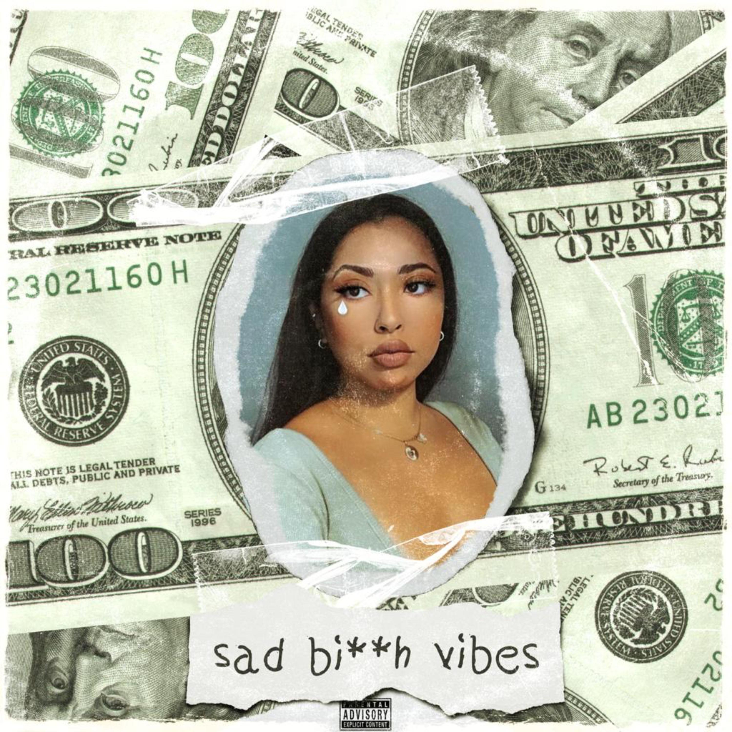 Sad Bitch Vibes artwork