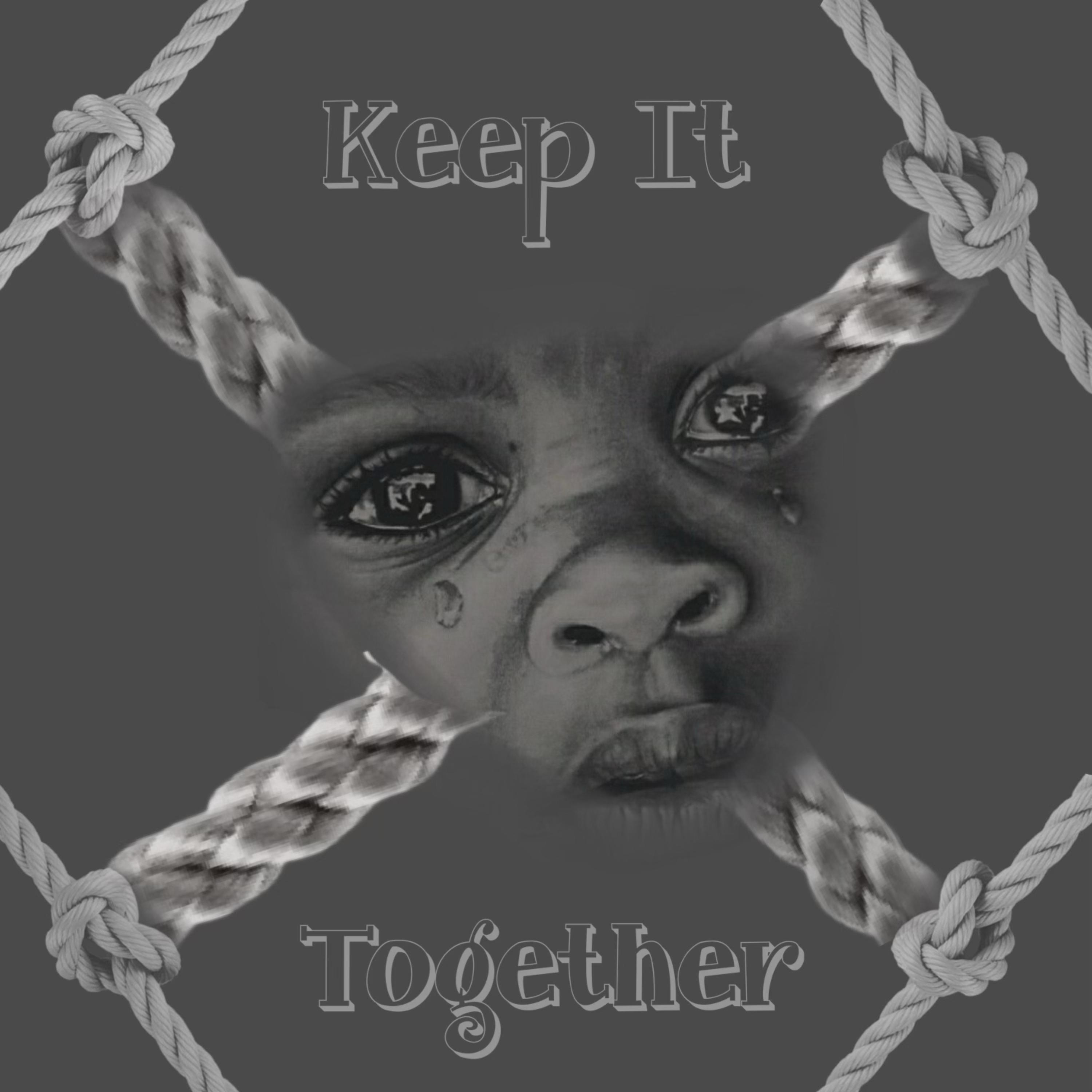 Keep It Together artwork