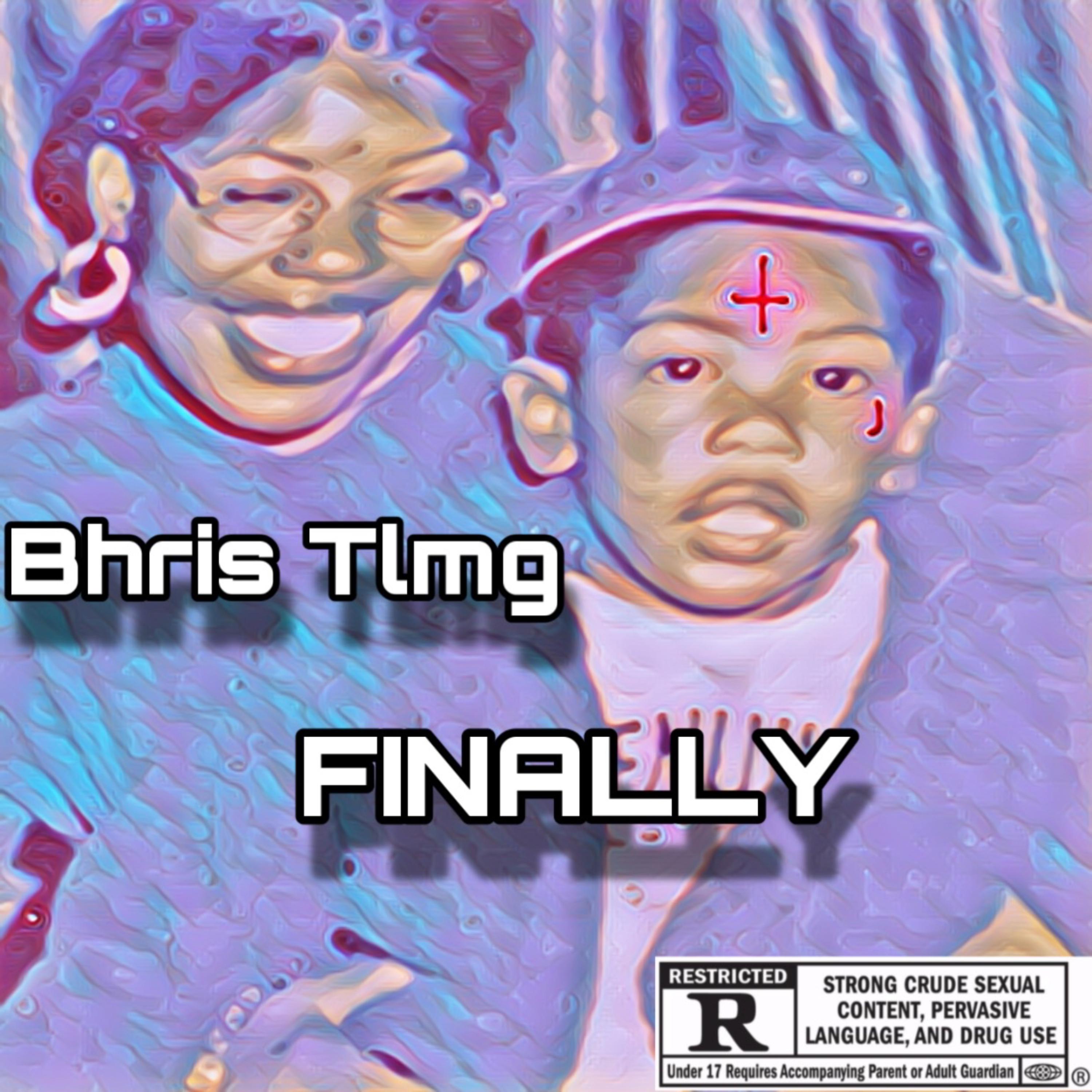 Finally by Bhris Tlmg cover art