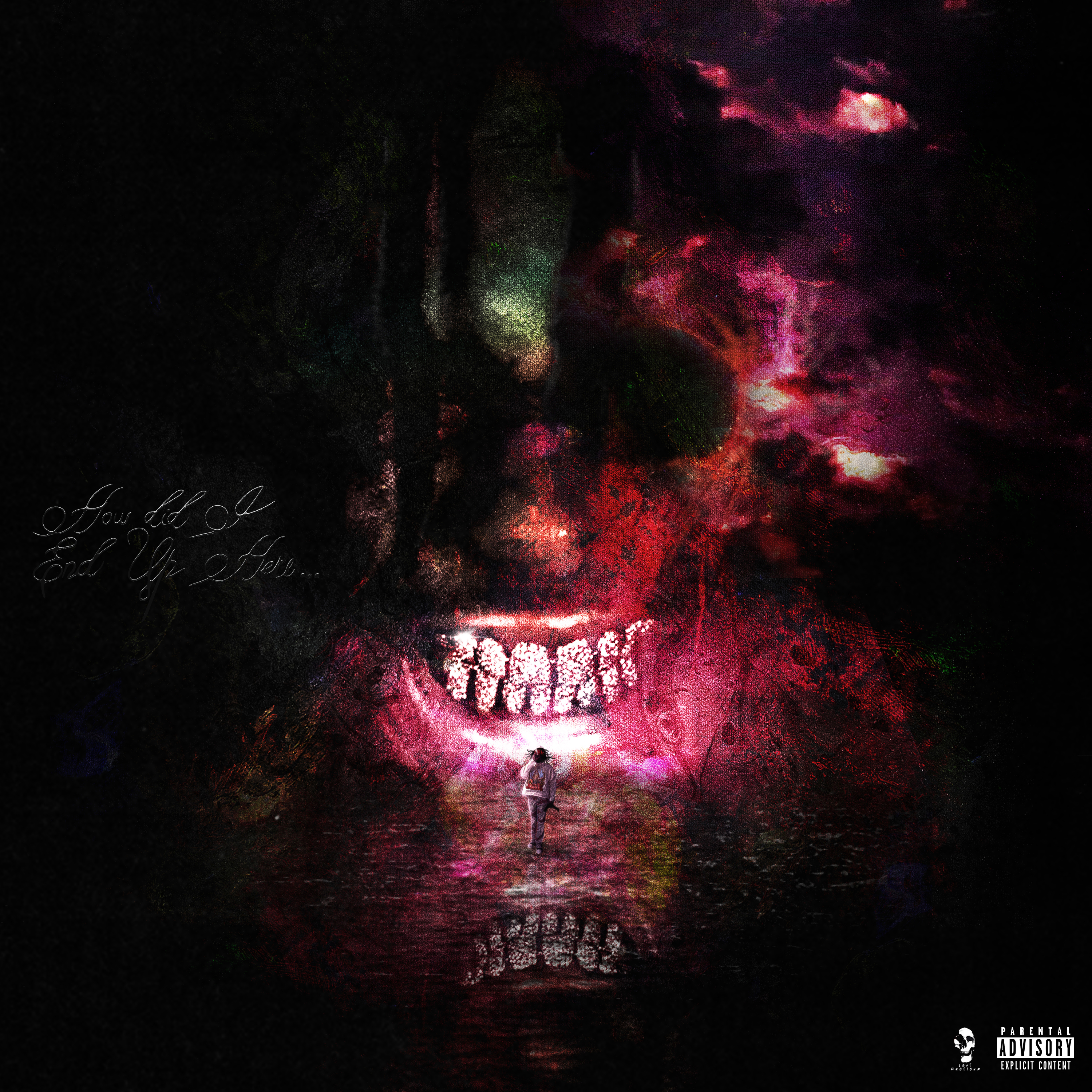 How Did I End Up Here artwork