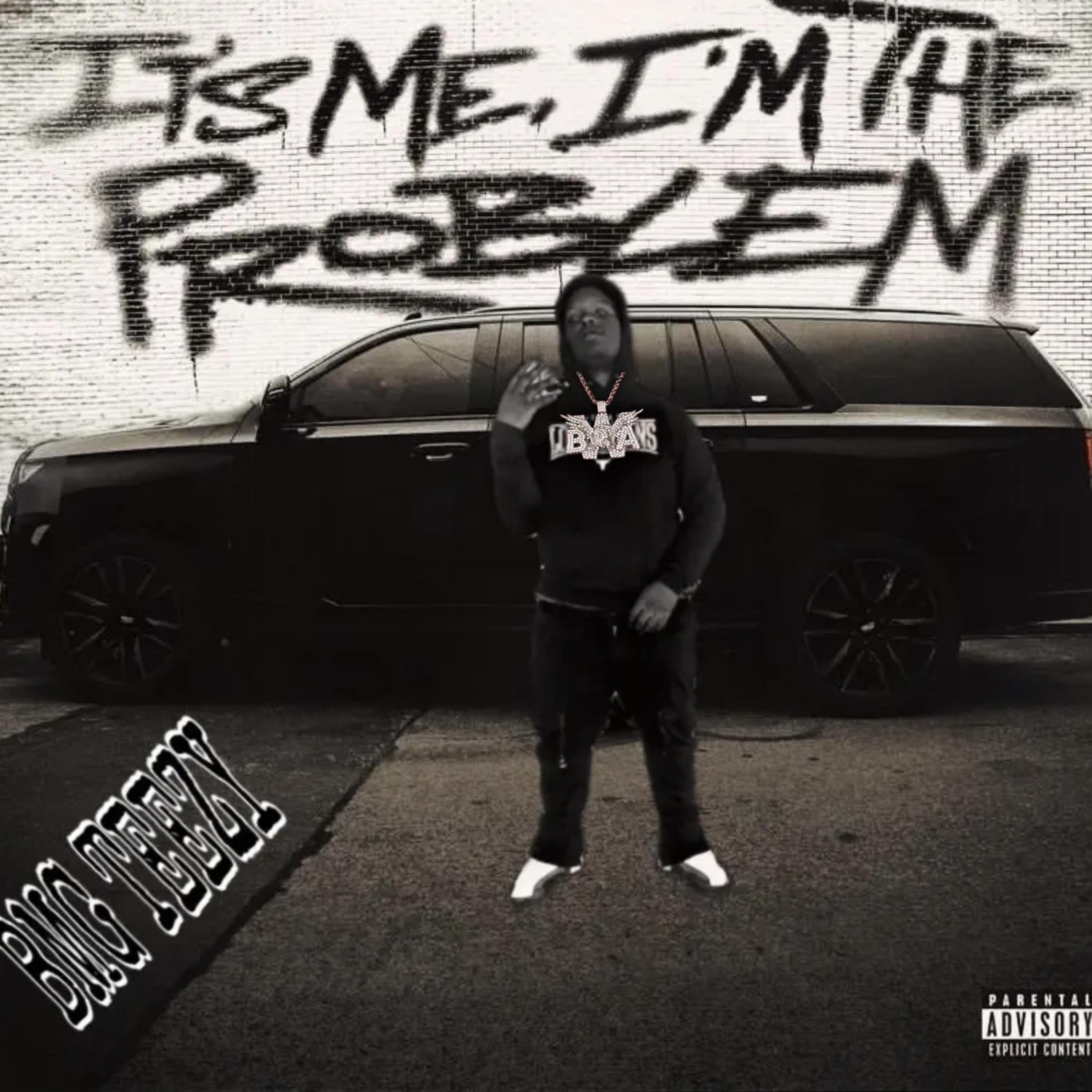 ITS ME IM THE PROBLEM artwork