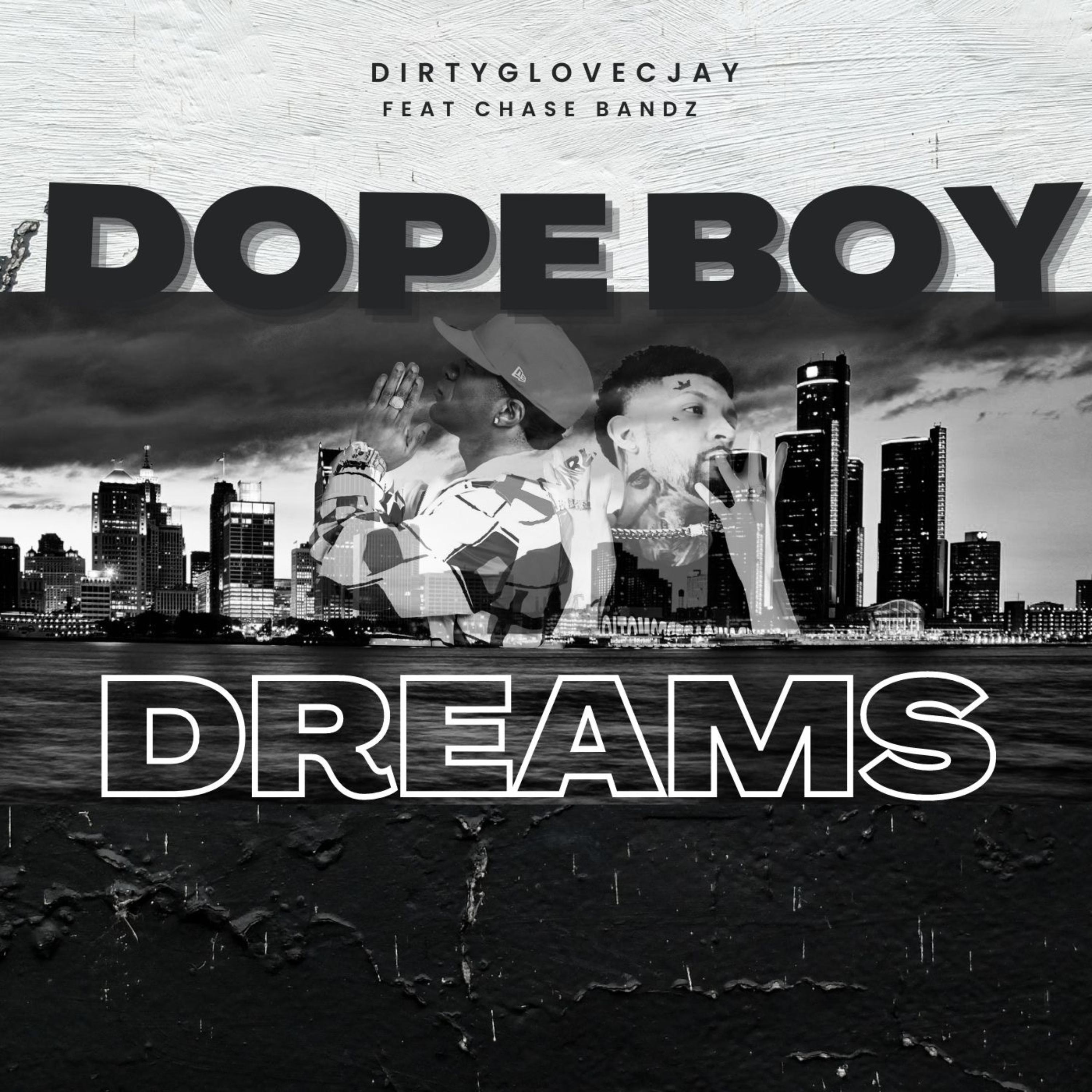 Dope Boy Dreams artwork