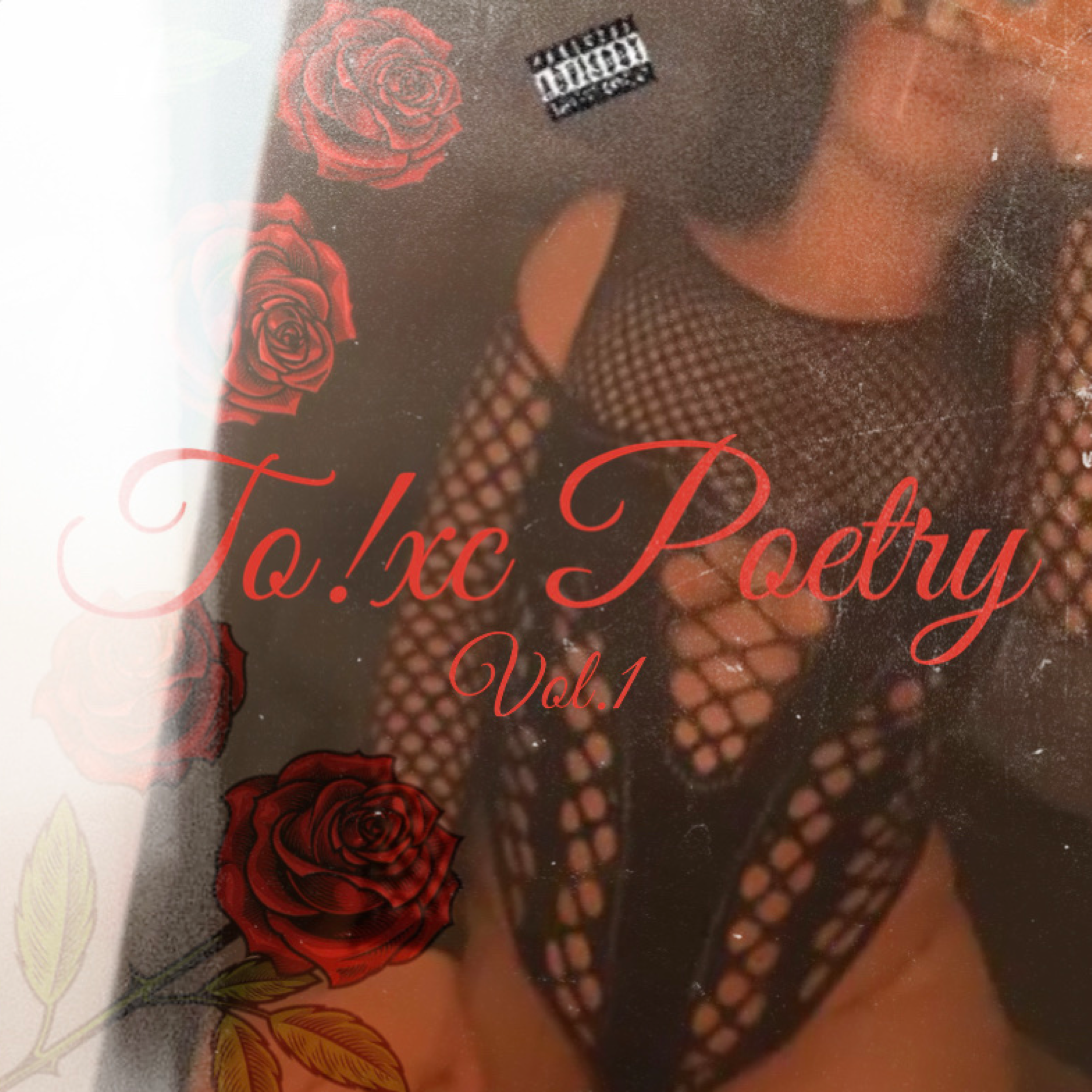 Tox!c Poetry Vol.1 artwork