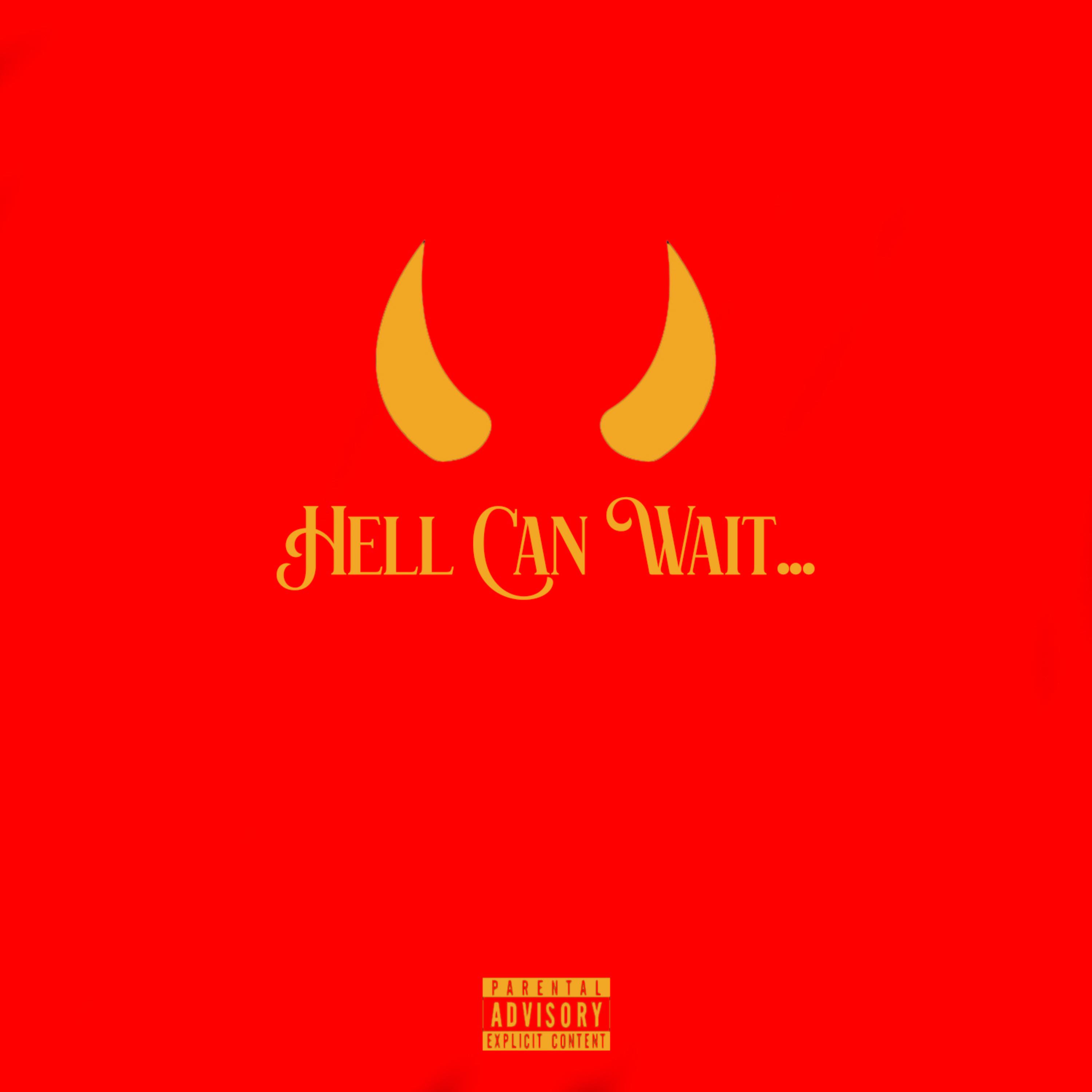 HELL CAN WAIT artwork
