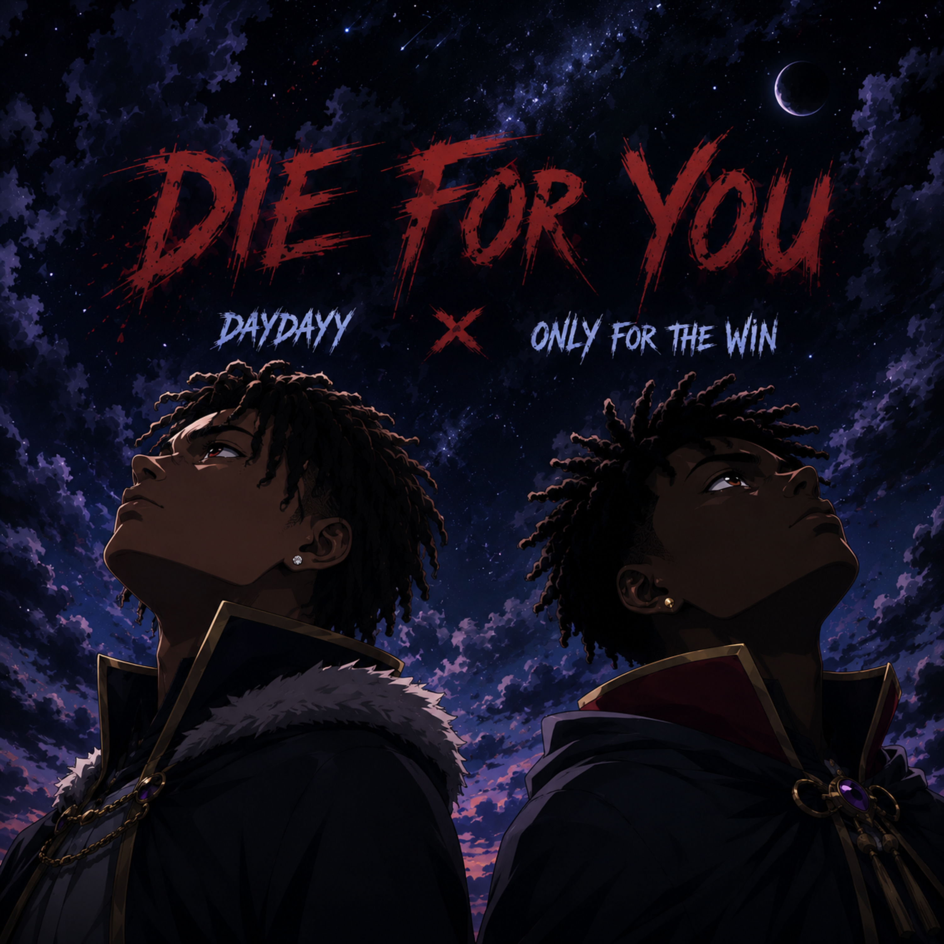 Die For You by Daydayy cover art