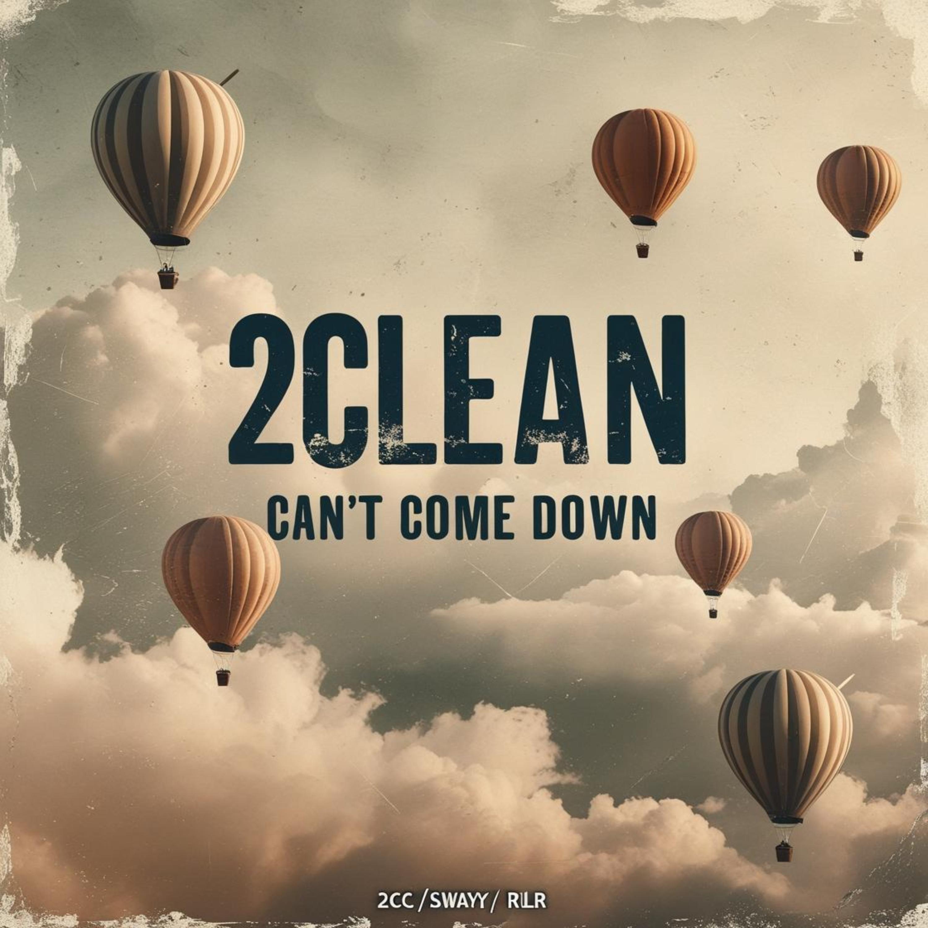 Can’t Come Down artwork