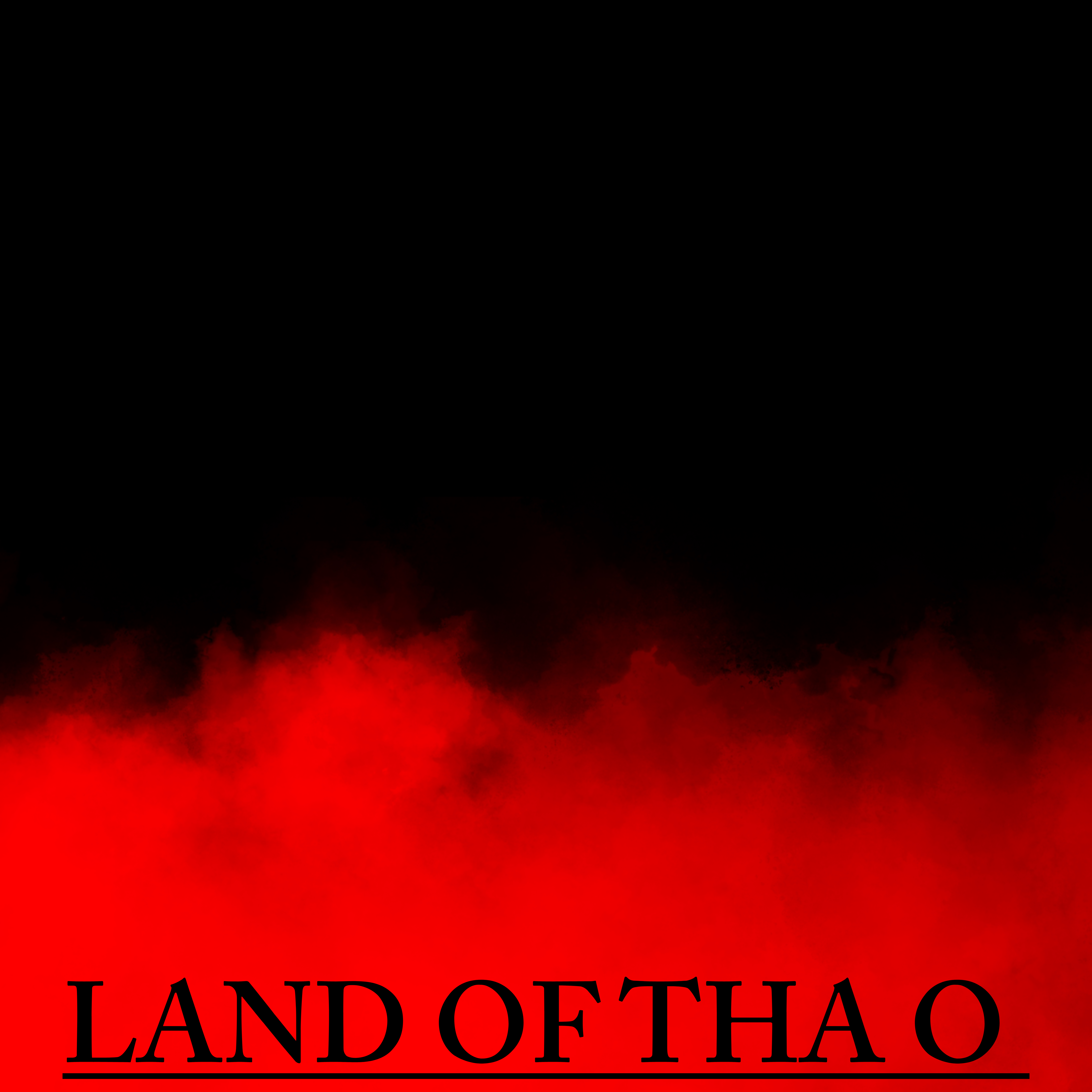 LAND OF THA O artwork