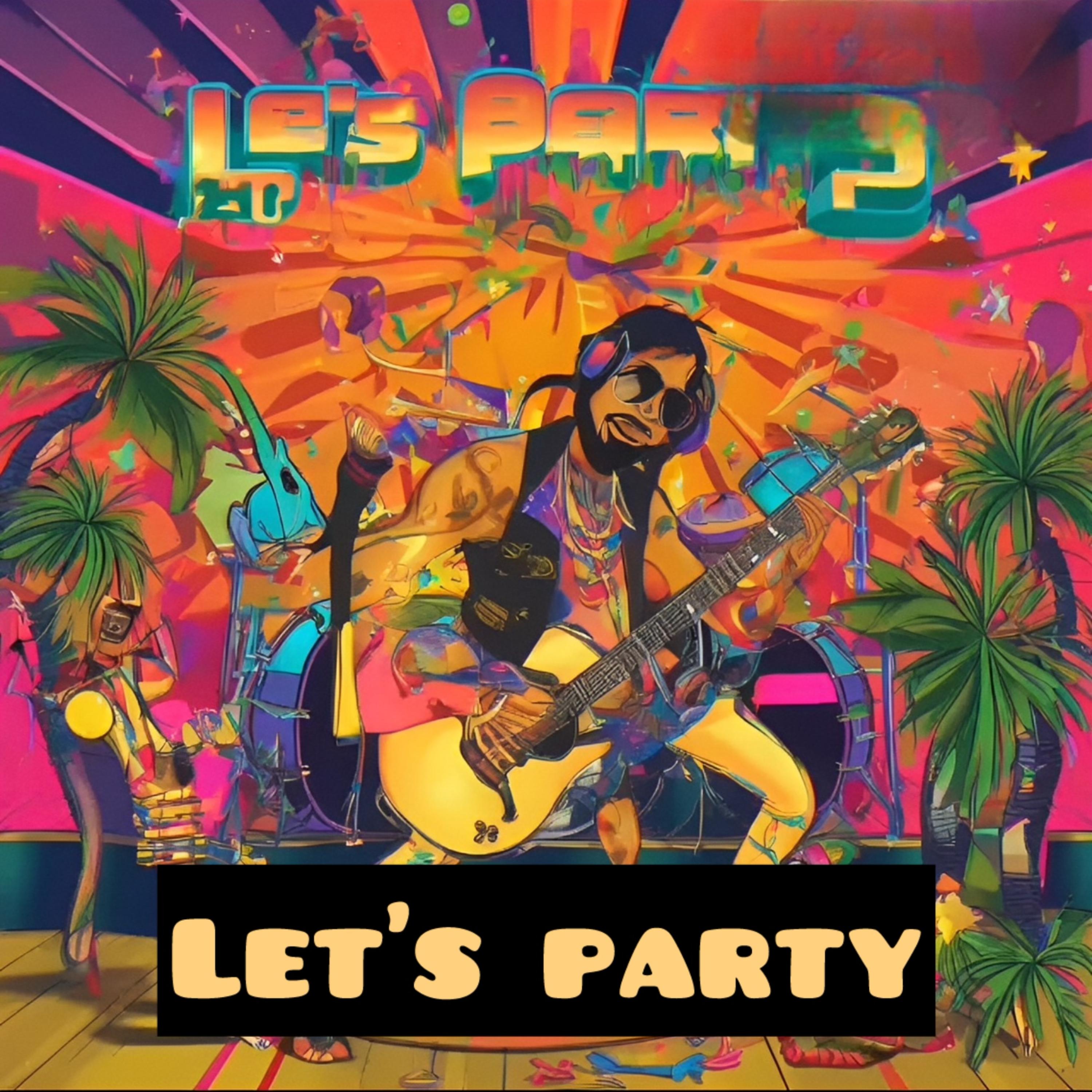 Let’s Party artwork
